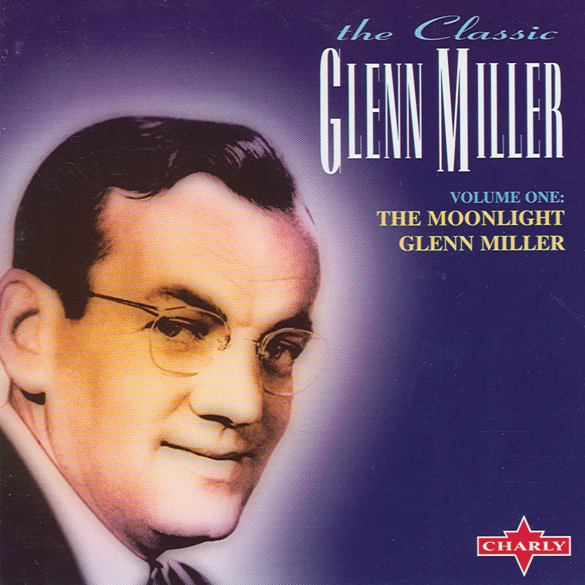 Постер альбома The Moonlight Glenn Miller Vol. 1 (CD 1)