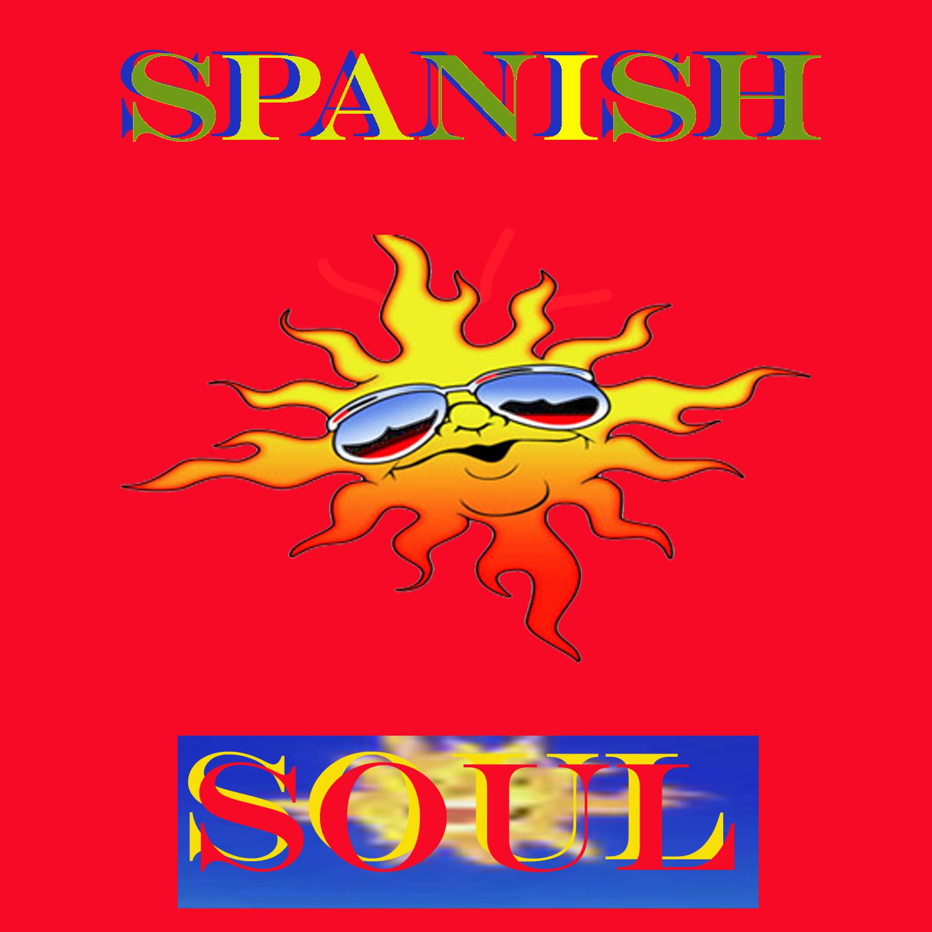 Постер альбома Spanish Soul