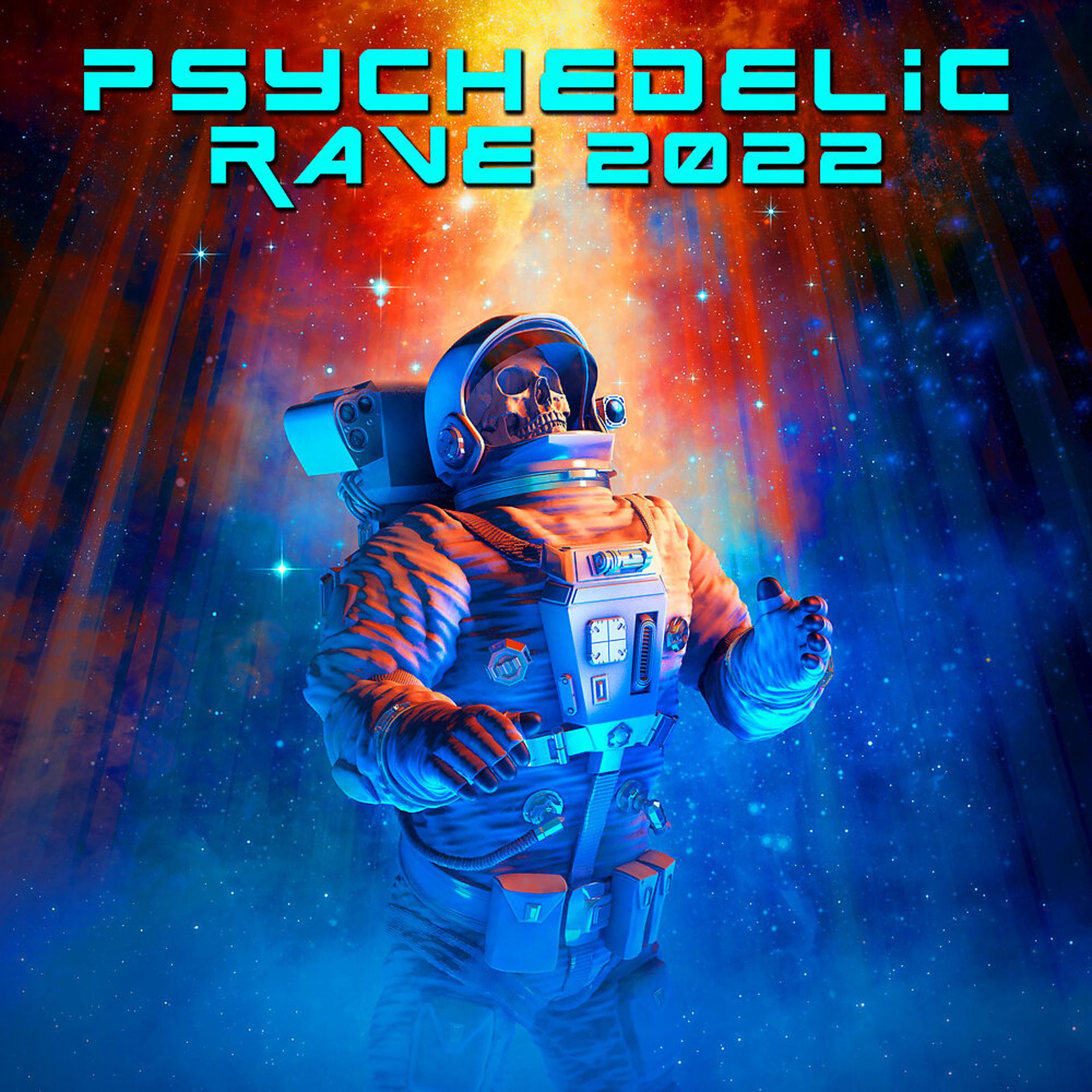 Постер альбома Psychedelic Rave 2022
