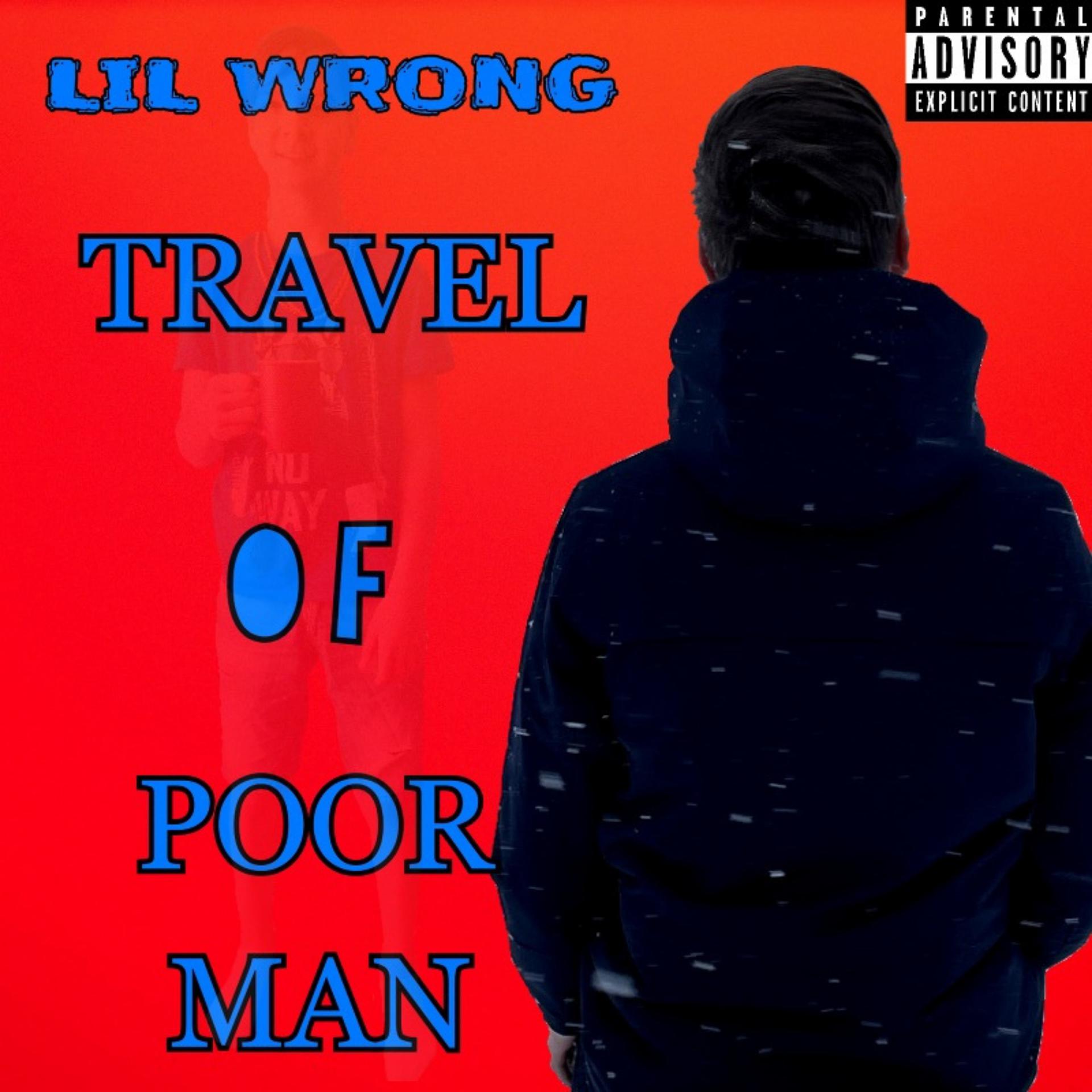 Постер альбома Travel of Poor Man