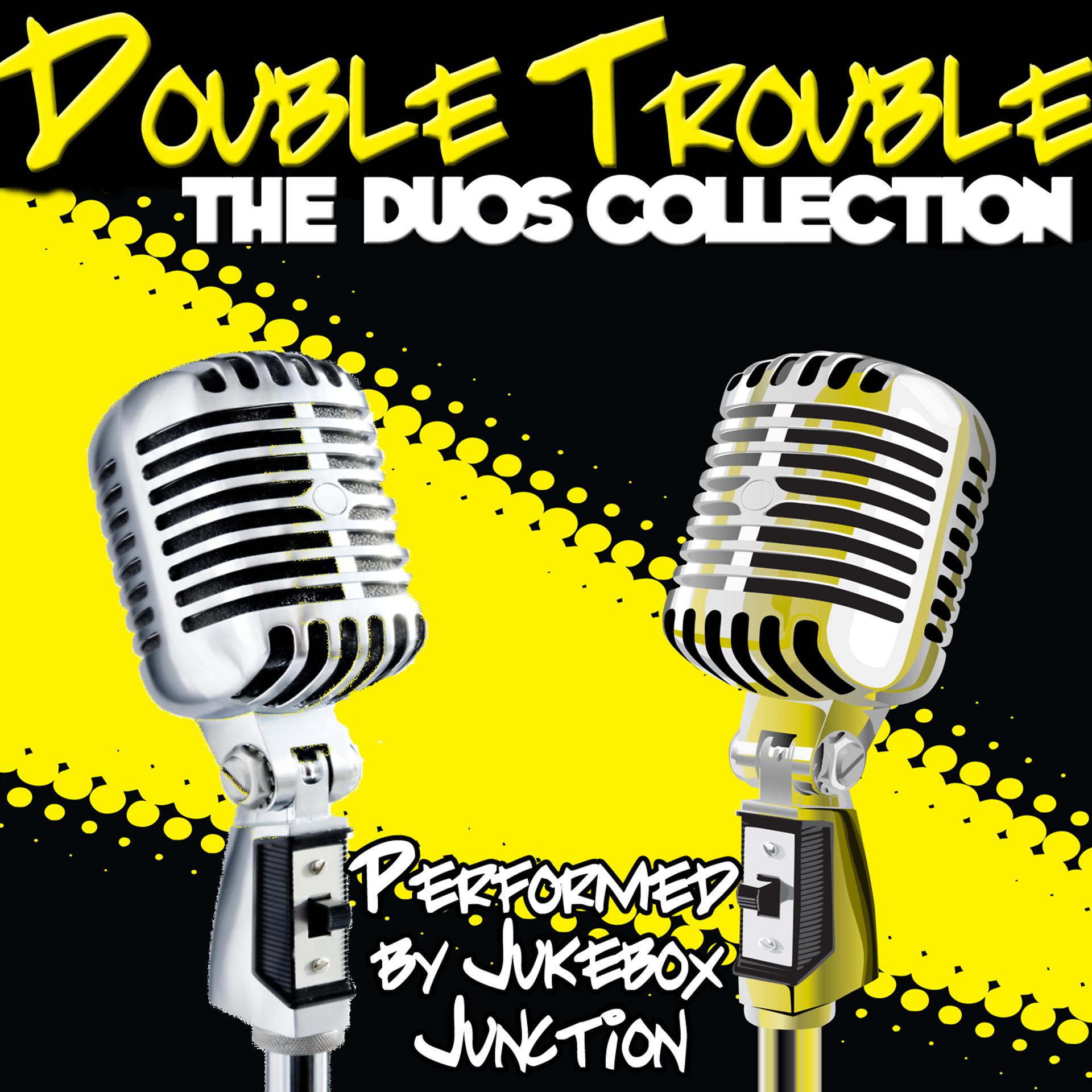Постер альбома Double Trouble: The Duos Collection