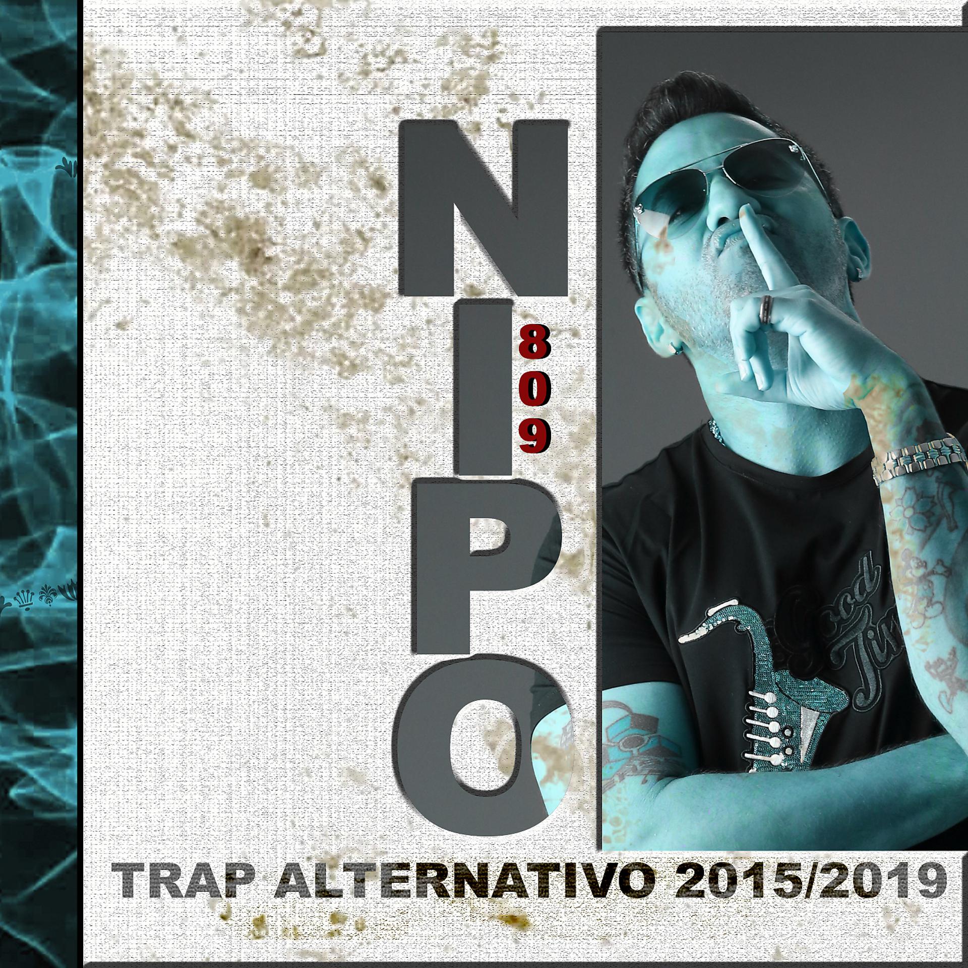 Постер альбома Trap Alternativo 2015/2019