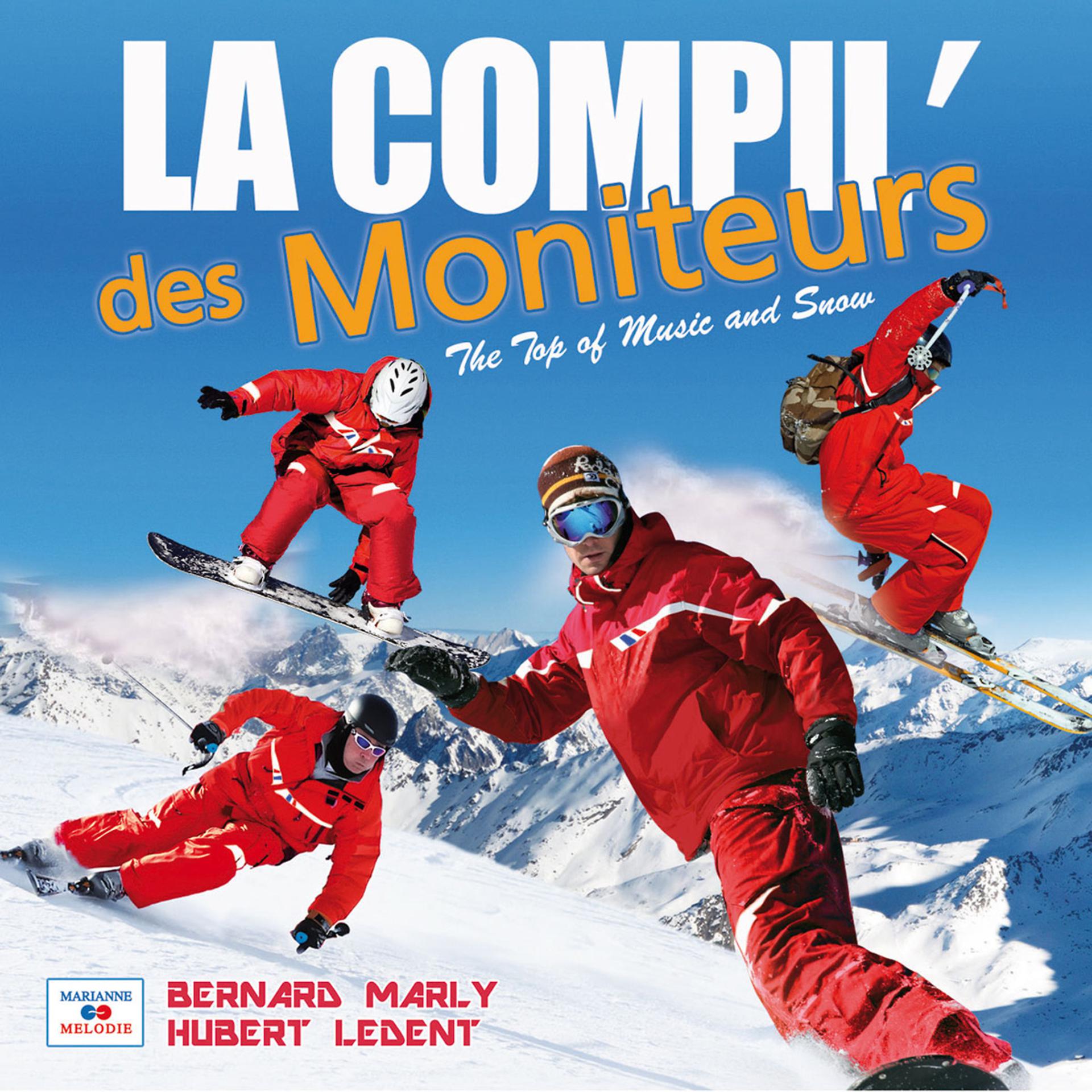 Постер альбома La compil' des moniteurs (The Top of Music and Snow)