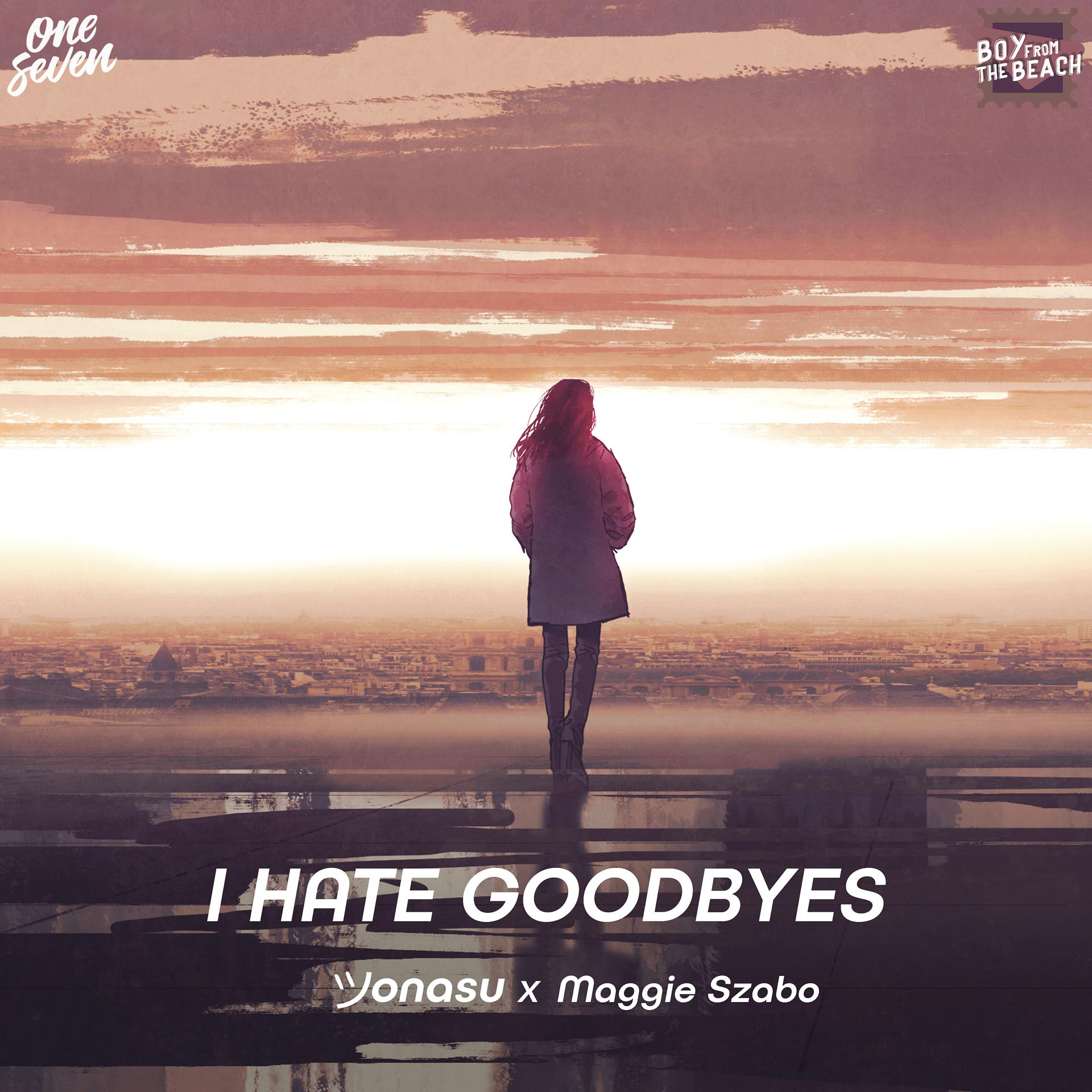 Постер альбома I Hate Goodbyes
