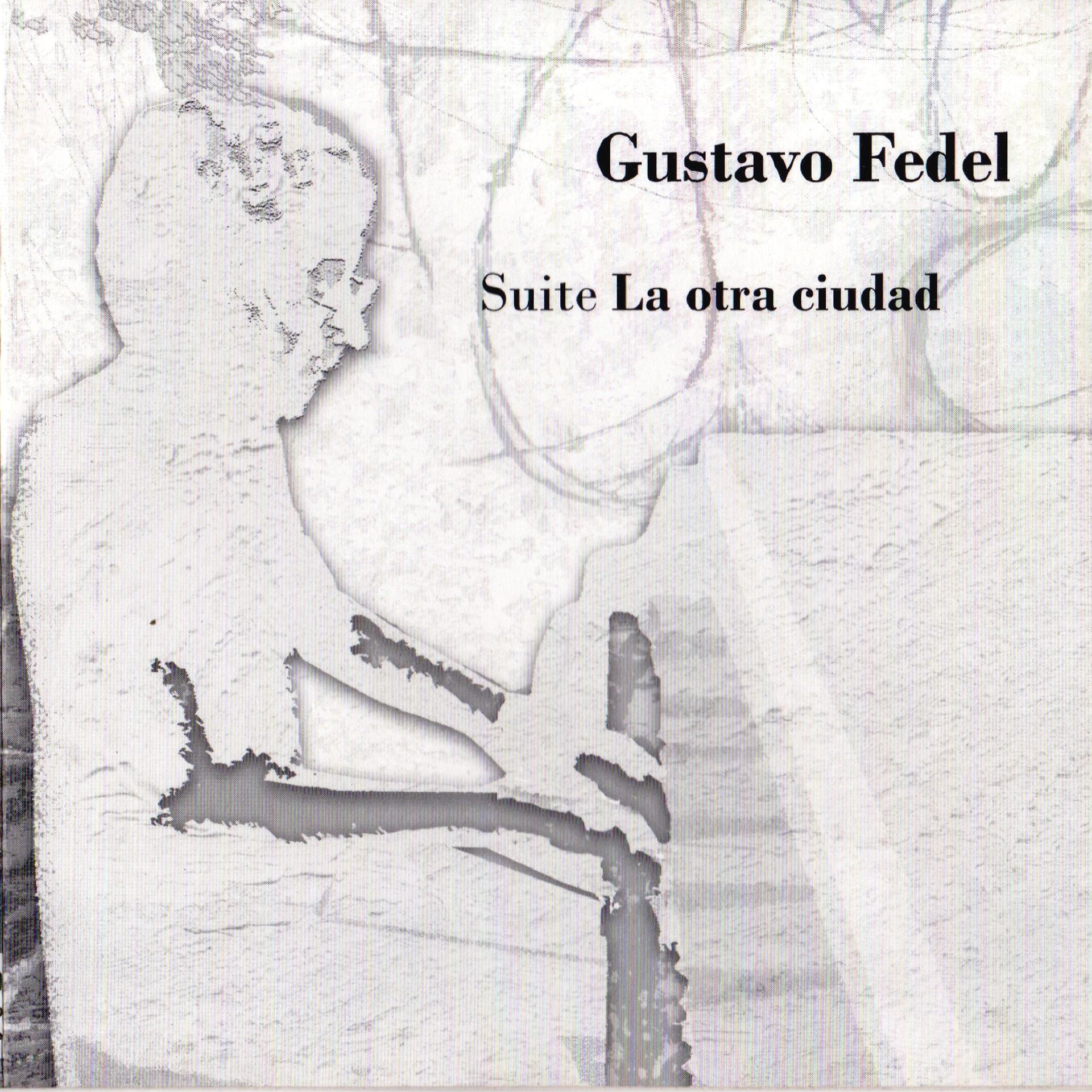 Постер альбома Suite la Otra Ciudad