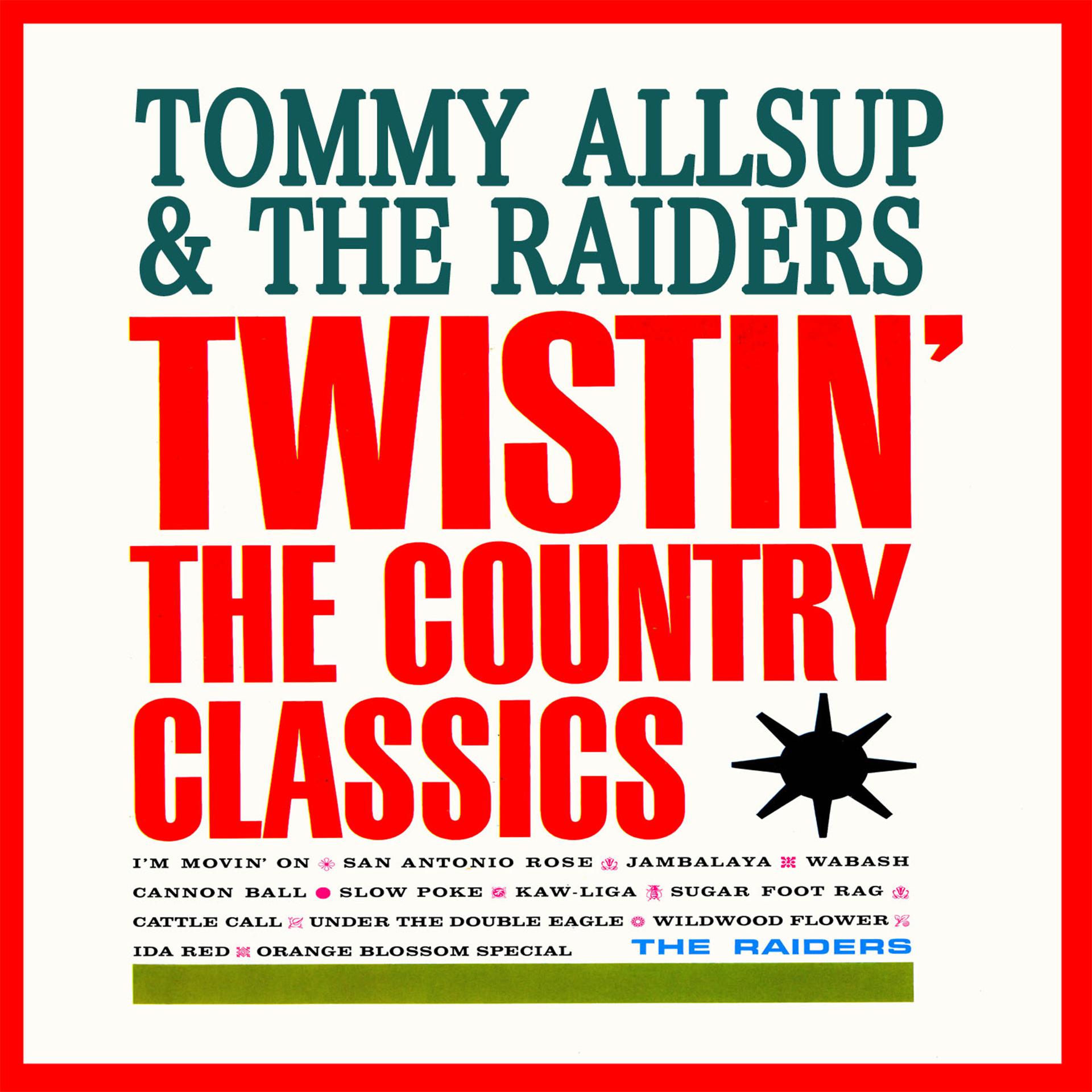 Постер альбома Twistin' The Country Classics