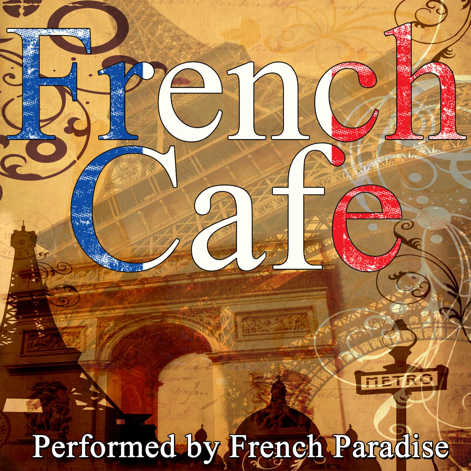 Постер альбома French Cafe