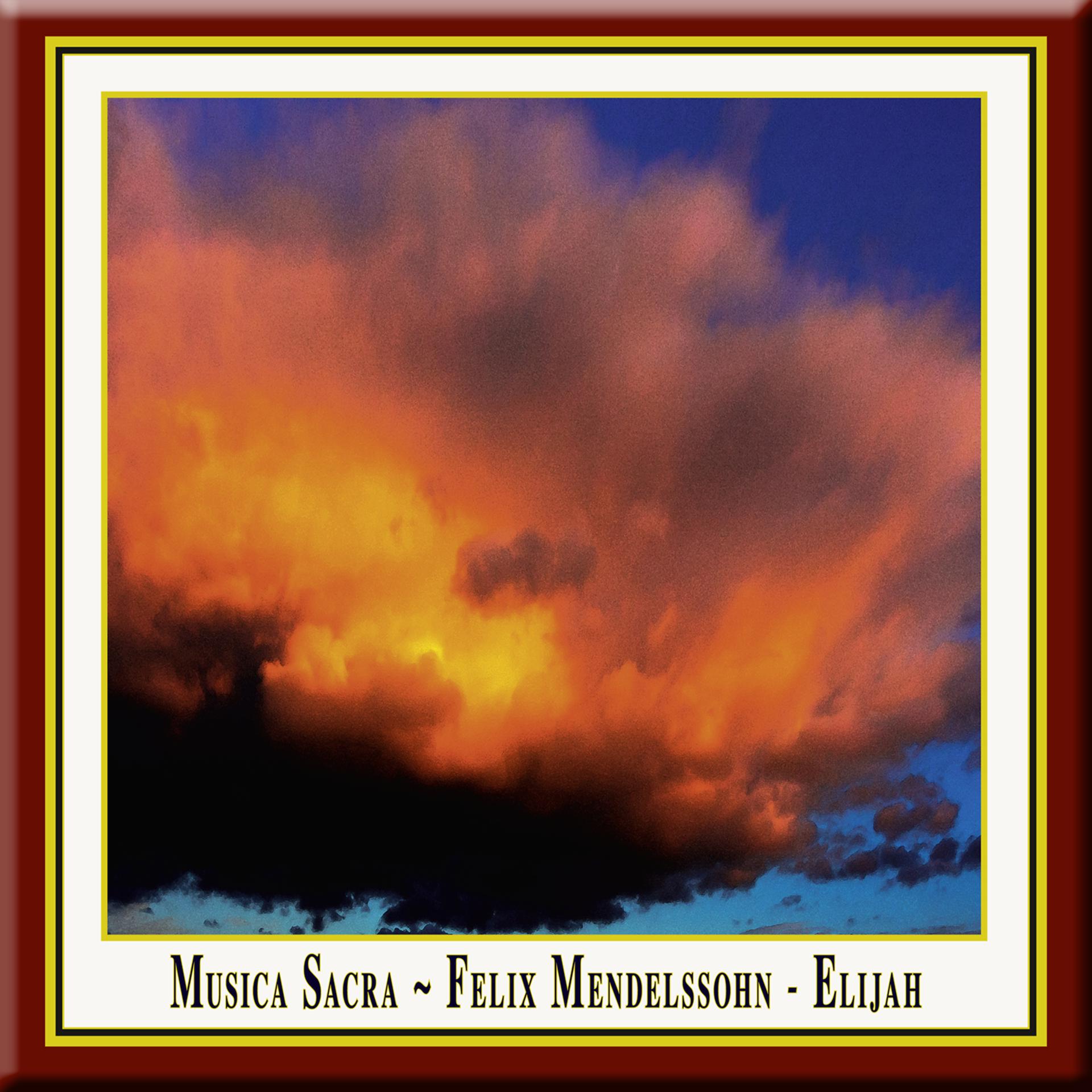 Постер альбома Mendelssohn: Elias (Elijah)