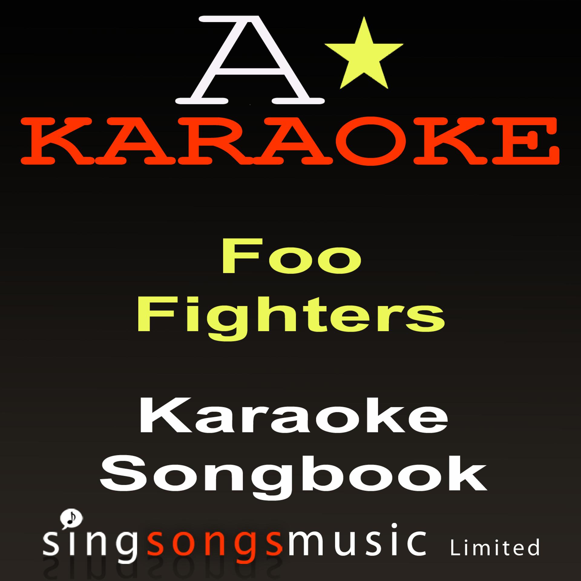 Постер альбома Karaoke Songbook (Originally Performed By The Foo Fighters) {Karaoke Audio versions}
