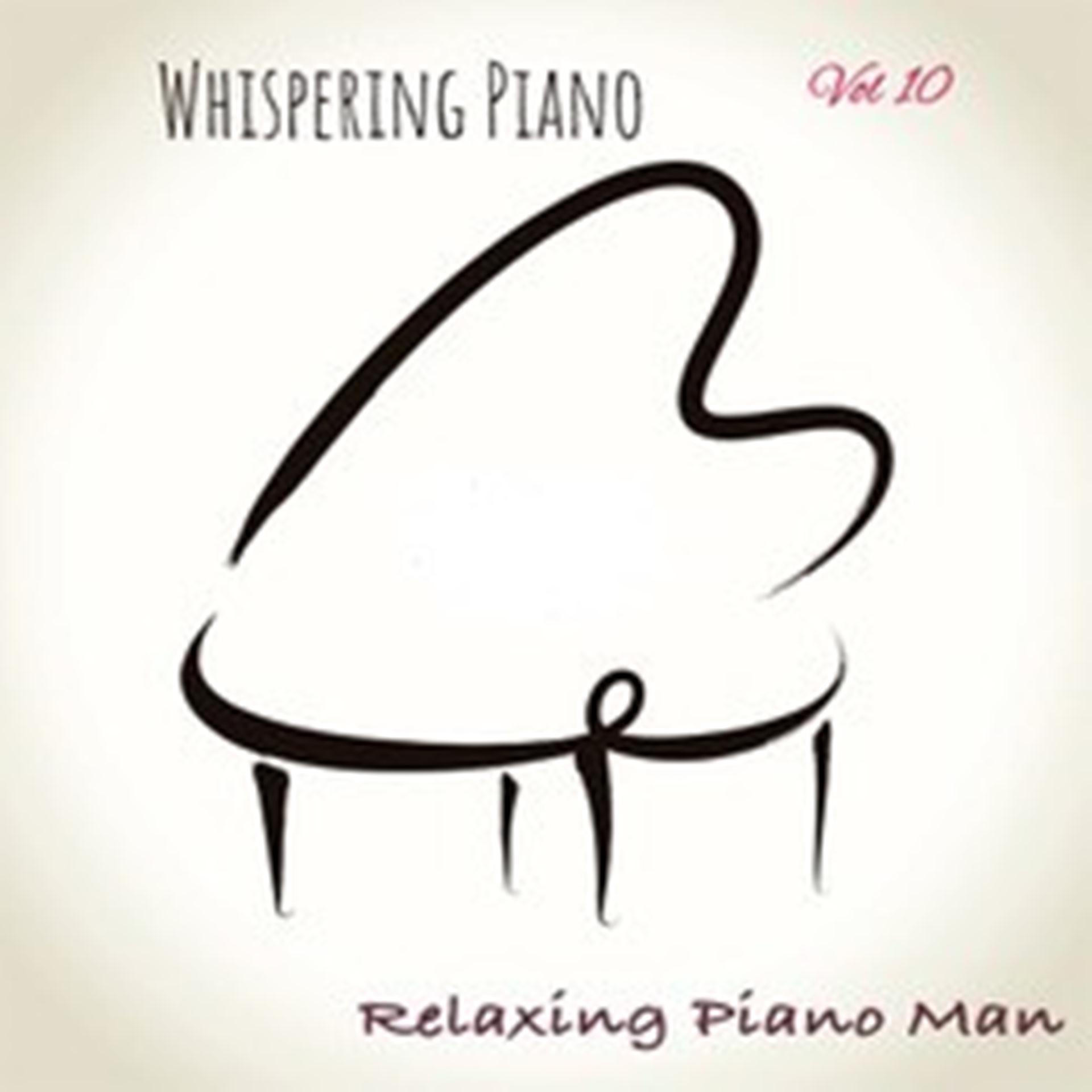 Постер альбома Whispering Piano, Vol. 10
