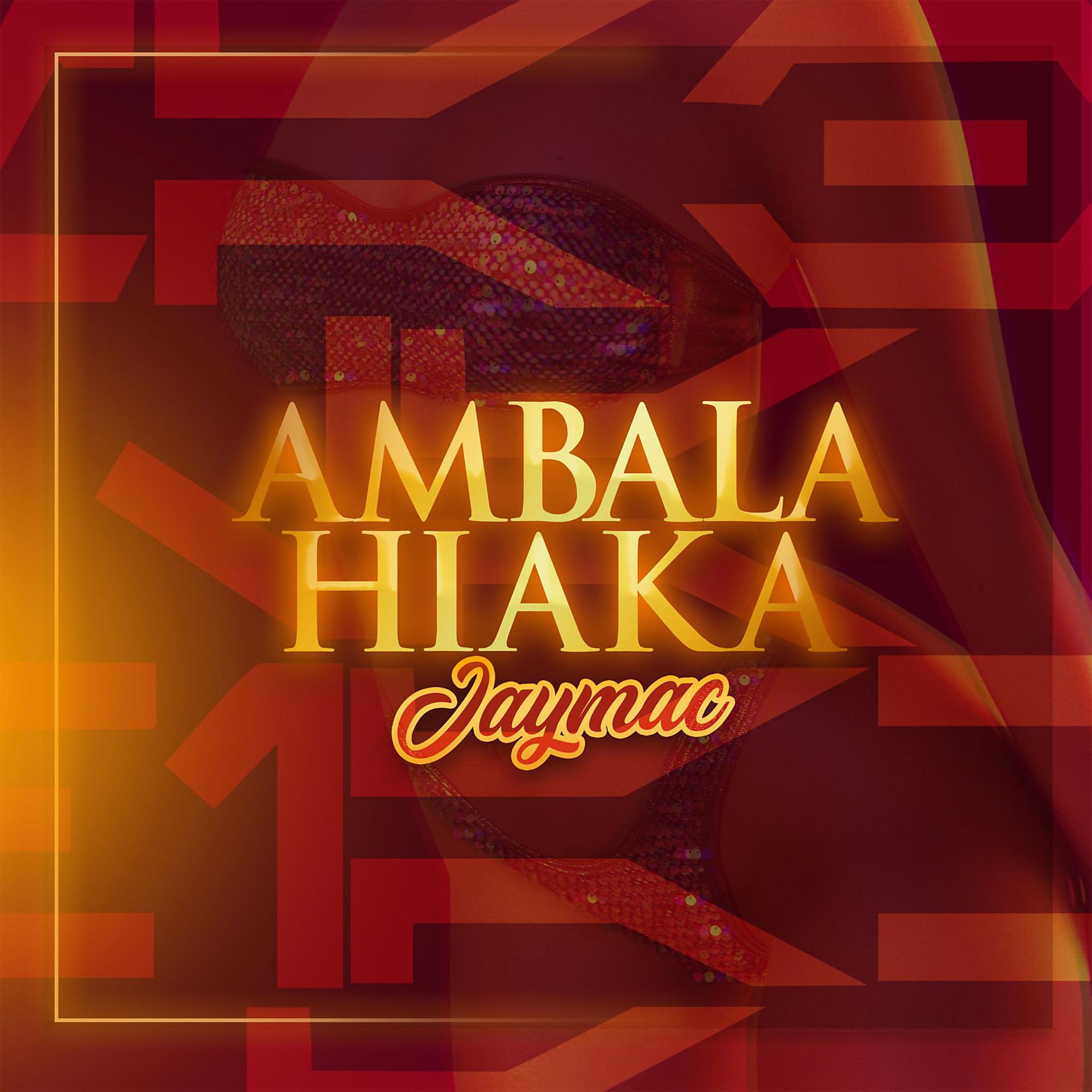 Постер альбома Ambala Hiaka