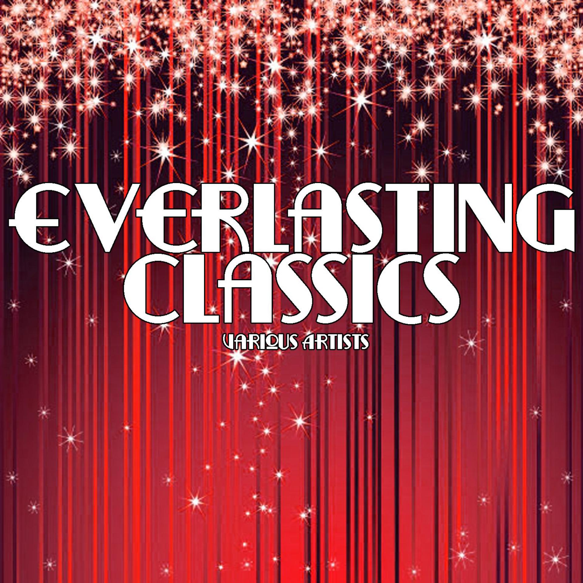 Постер альбома Everlasting Classics