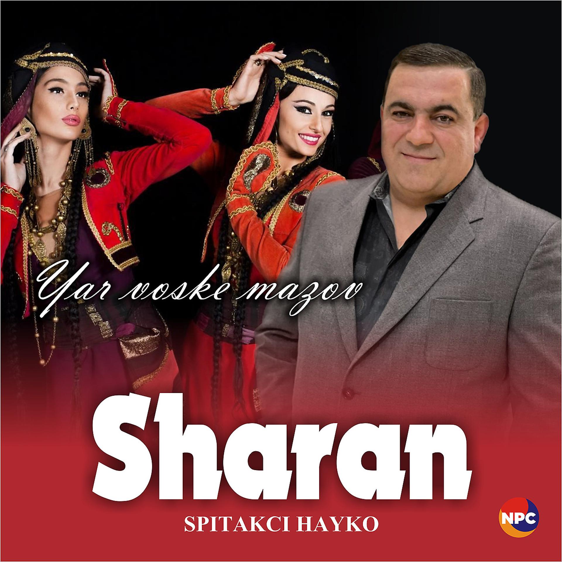 Постер альбома Sharan (Yar Voske Mazov)