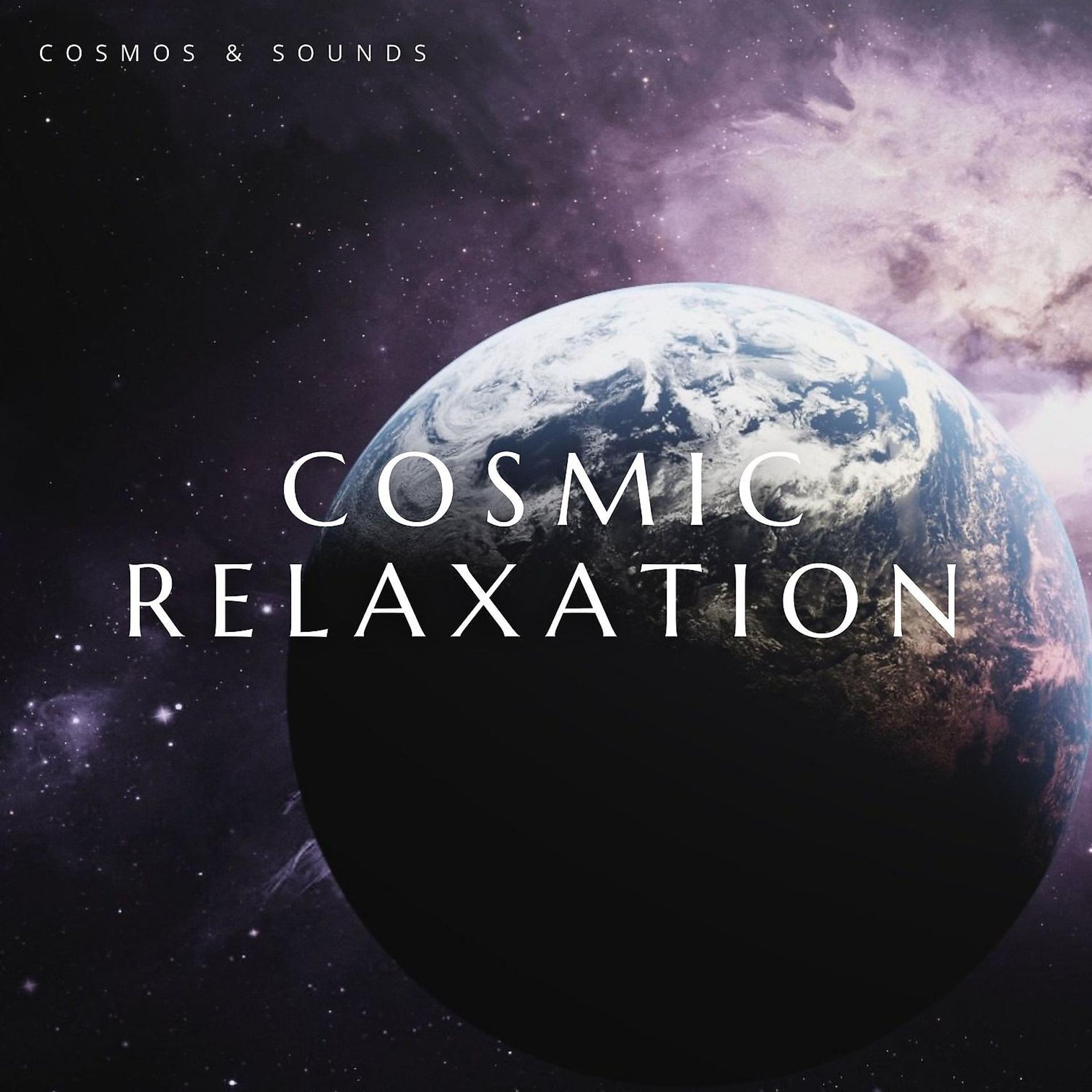 Постер альбома Cosmic Relaxation