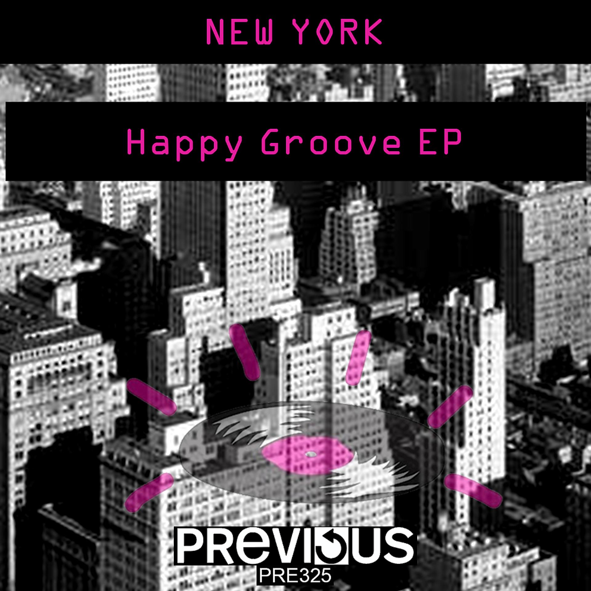Постер альбома Happy Groove EP