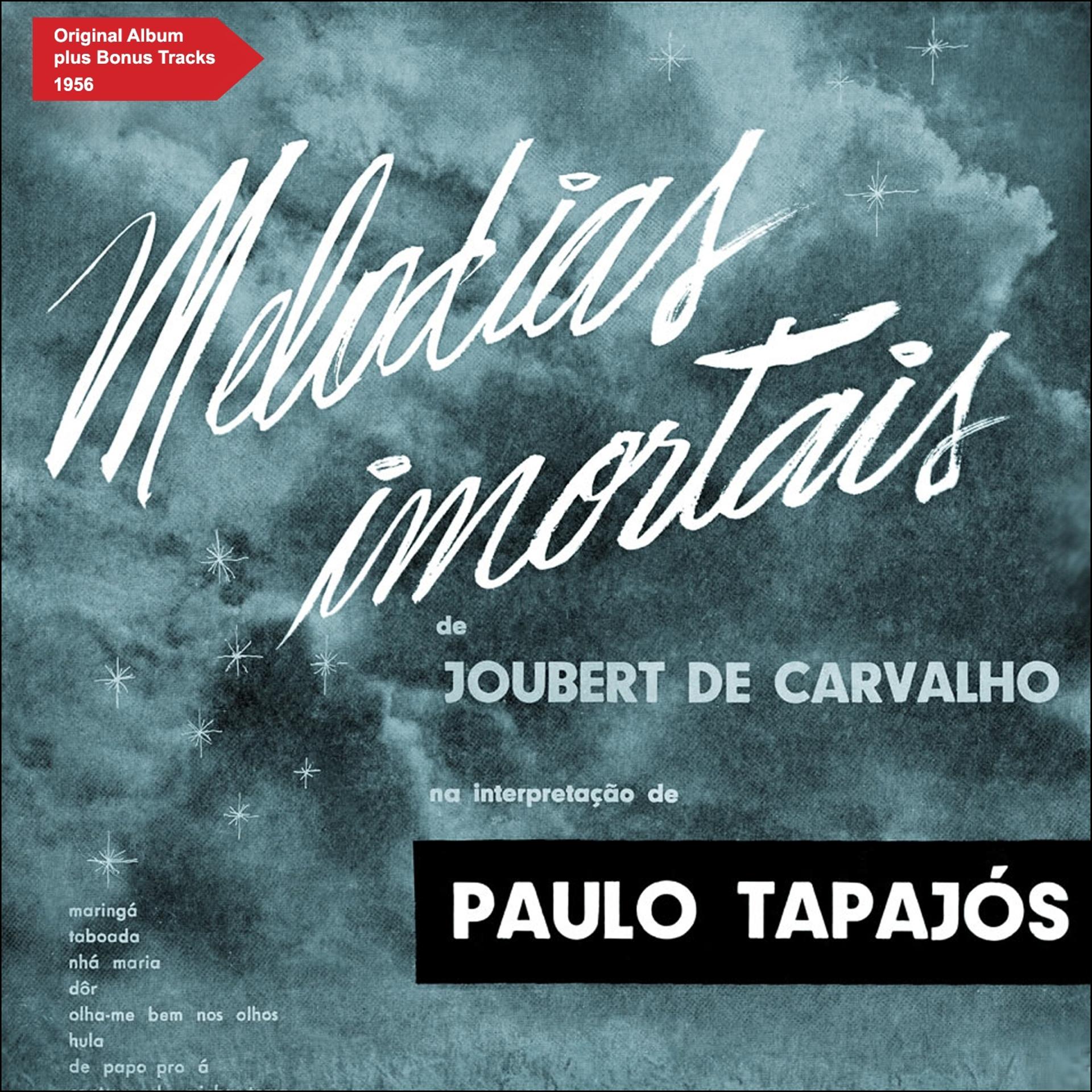 Постер альбома Melodias Imortais de Joubert de Carvalho (Full Album Plus Bonus Tracks 1956)