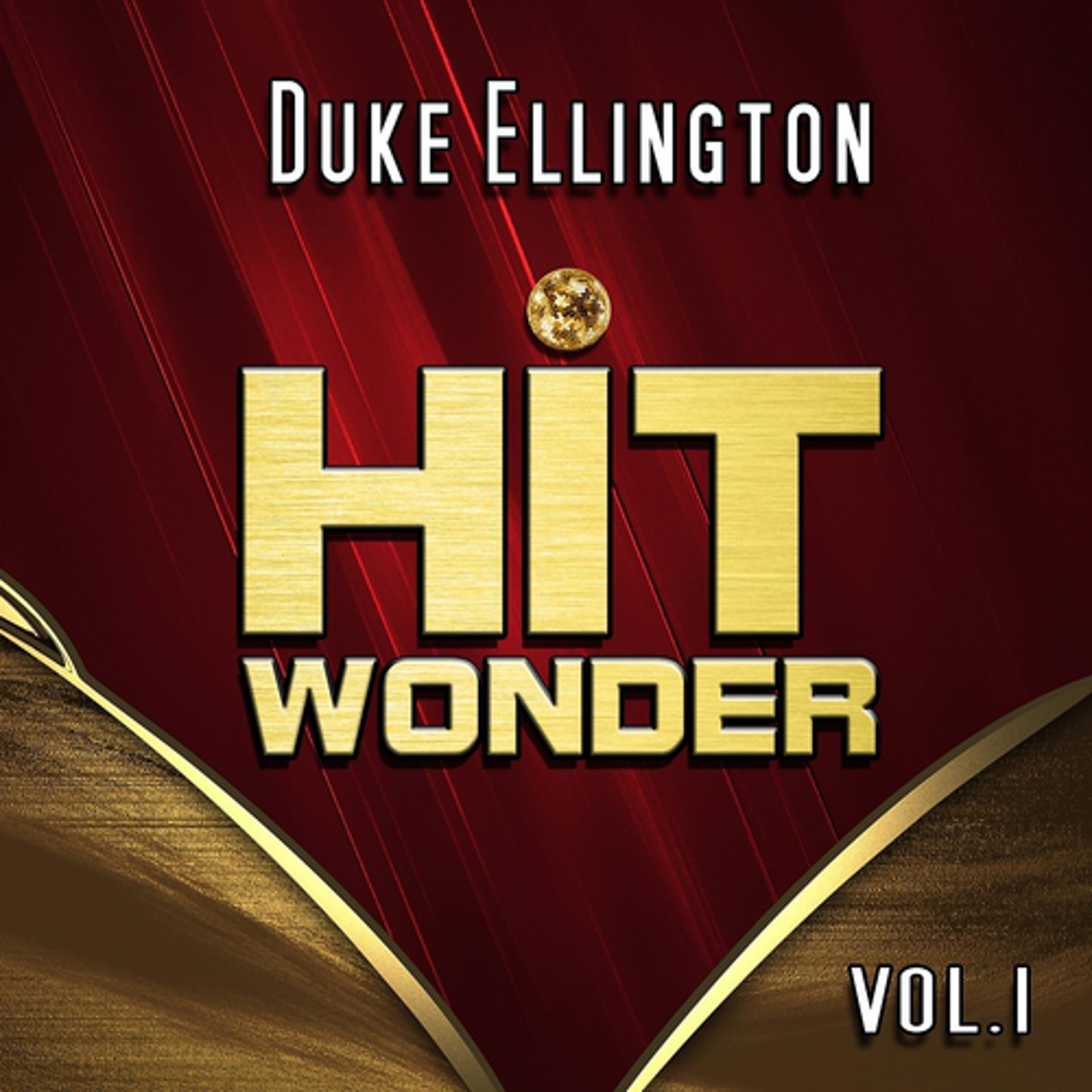 Постер альбома Hit Wonder: Duke Ellington, Vol. 1