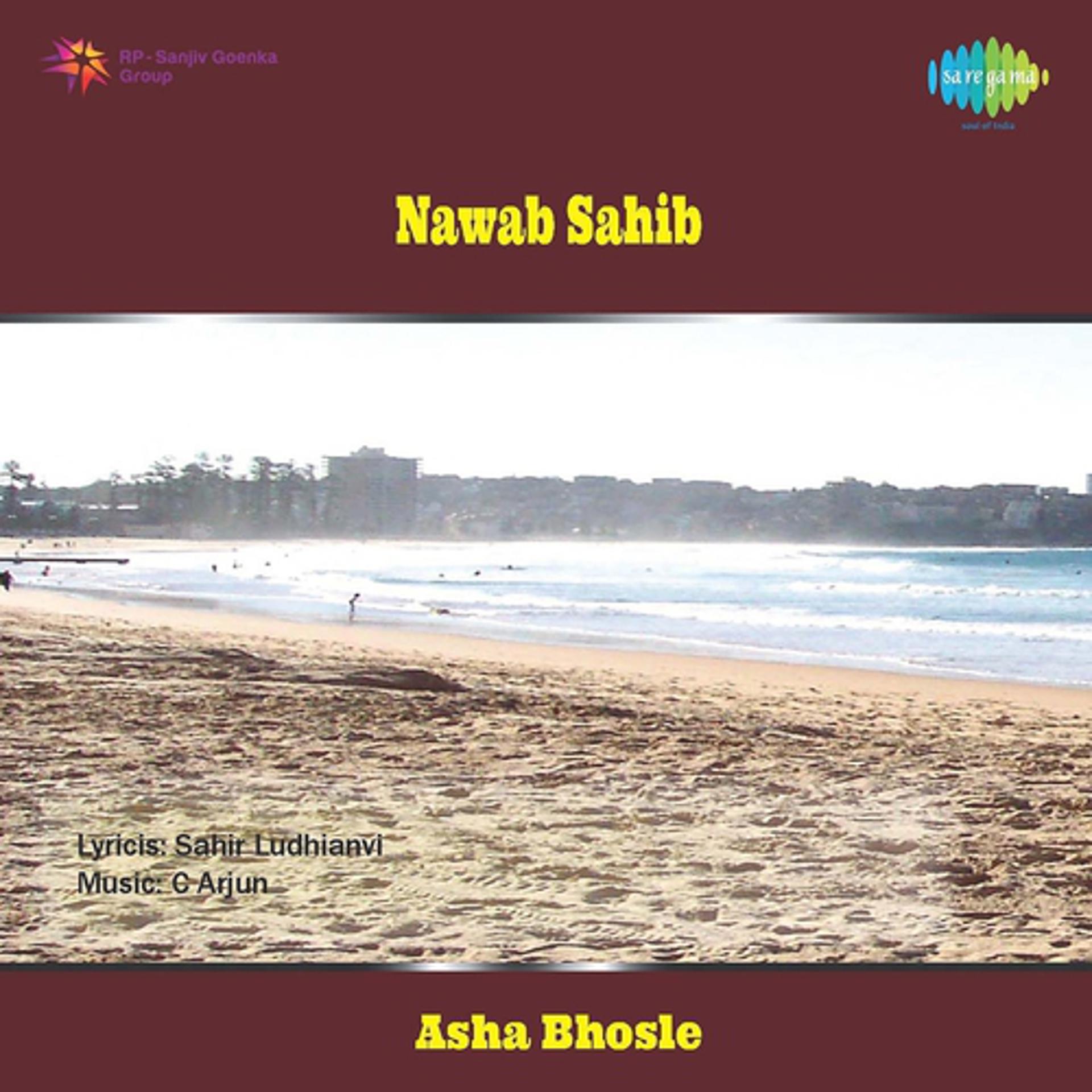 Постер альбома Nawab Sahib (Original Motion Picture Soundtrack)