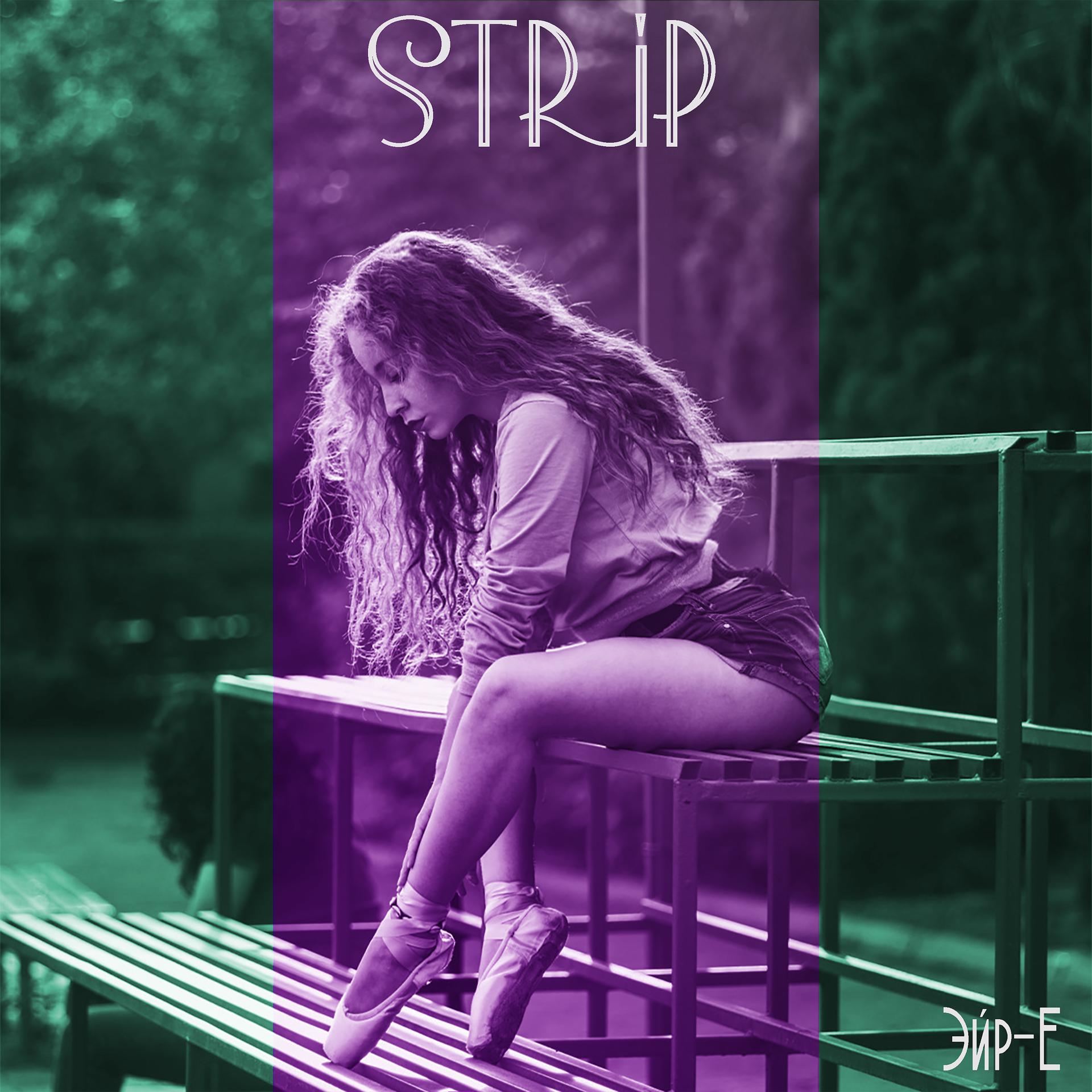 Постер альбома Strip