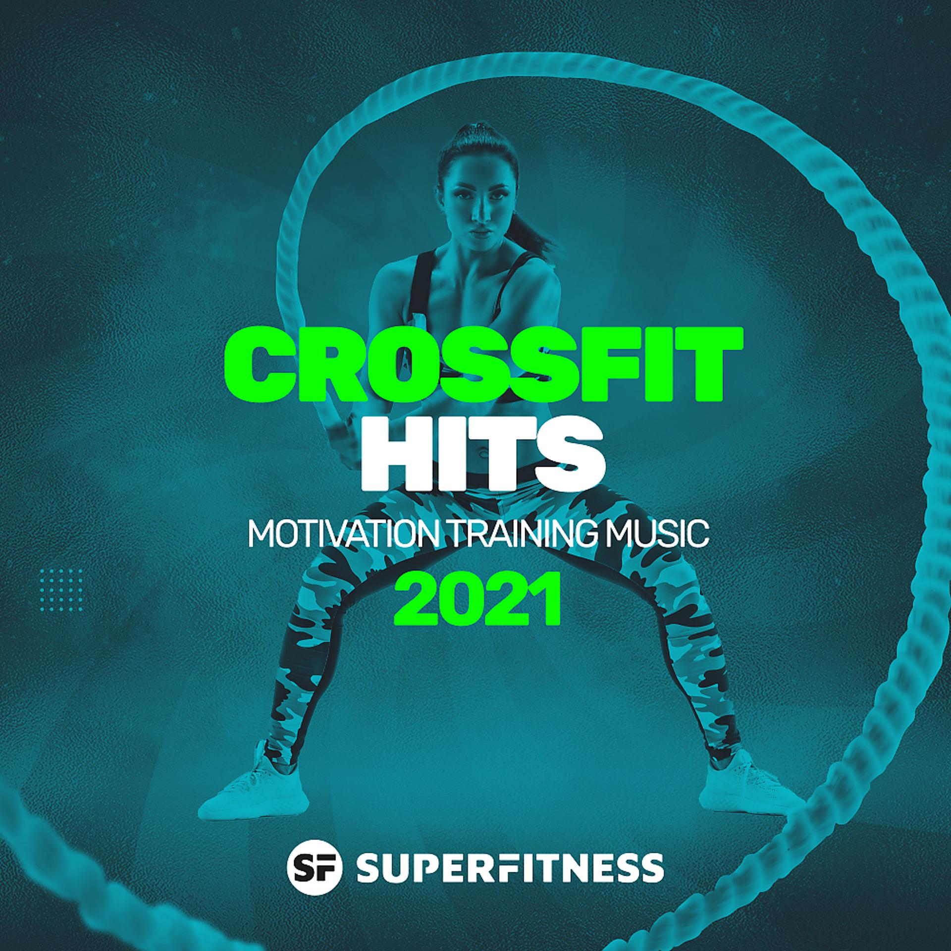 Постер альбома CrossFit Hits 2021: Motivation Training Music