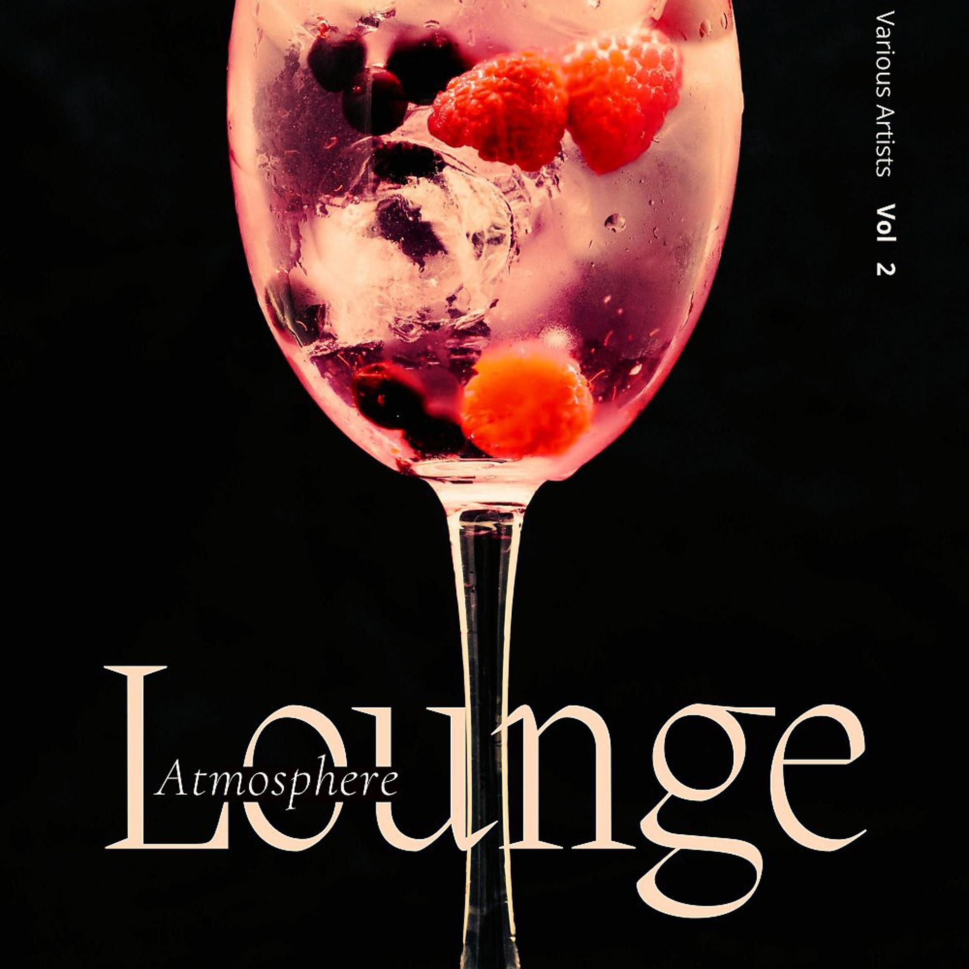 Постер альбома Lounge Atmosphere, Vol. 2