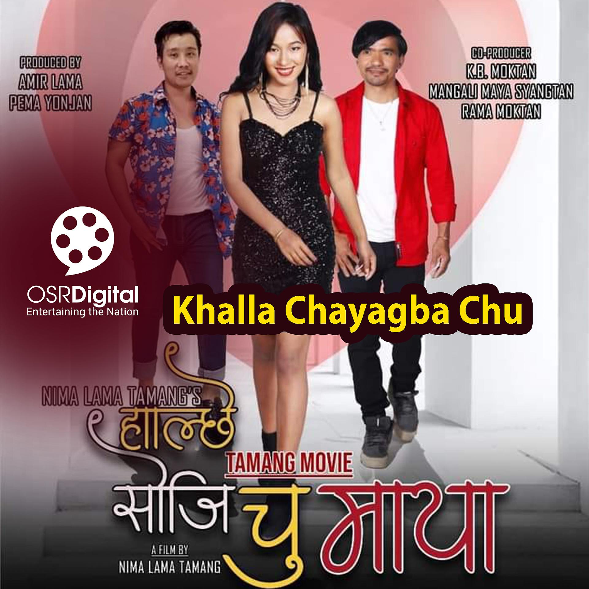 Постер альбома Khalla Chayagba Chu...(Original Motion Picture Soundtrack)