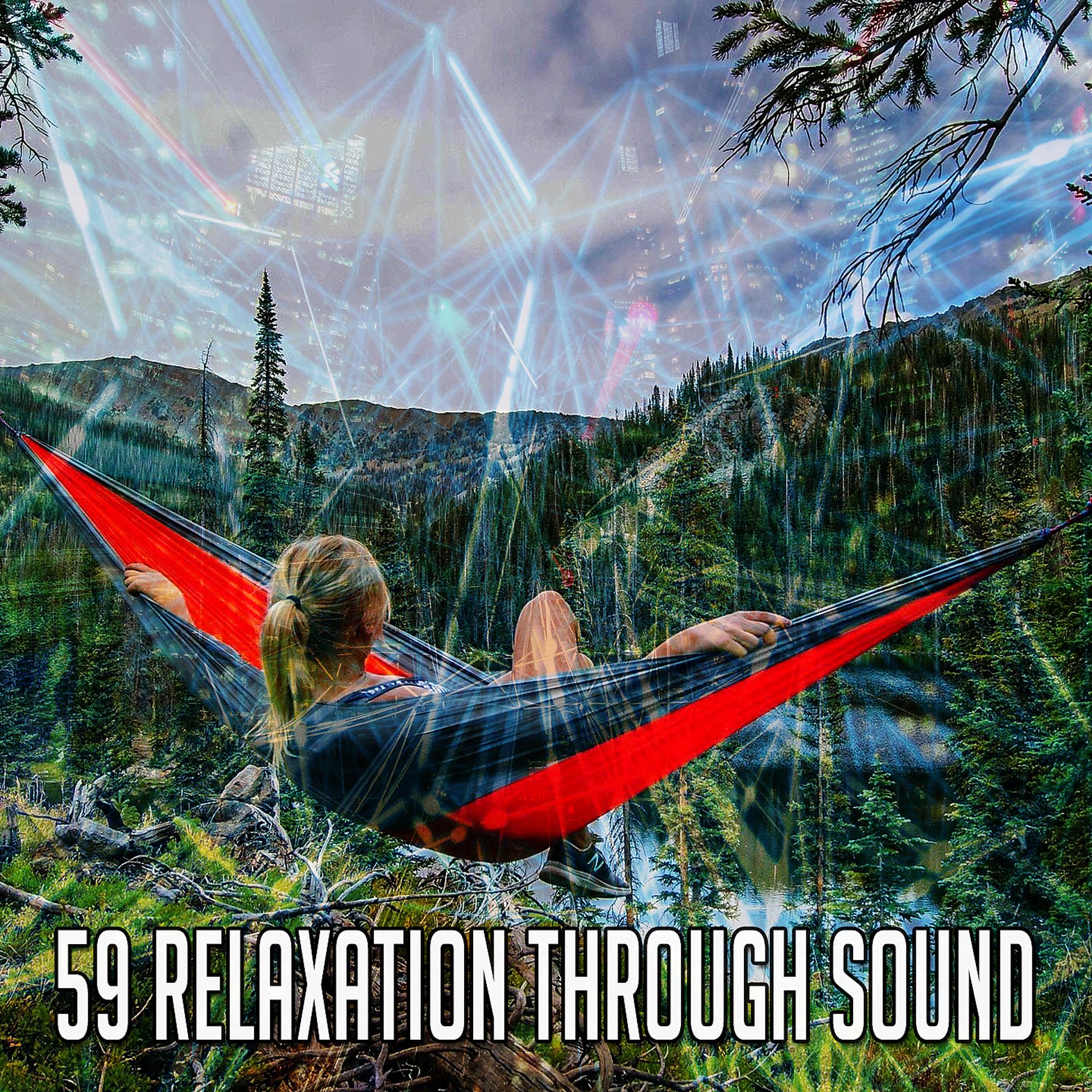 Постер альбома 59 Расслабление через звук