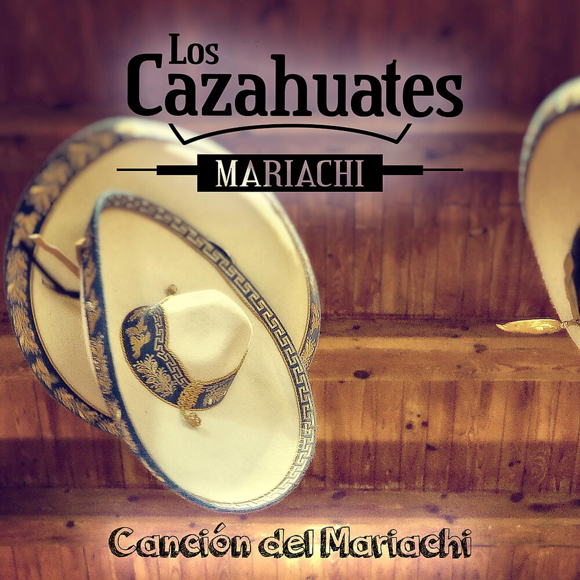 Постер альбома Canción del Mariachi