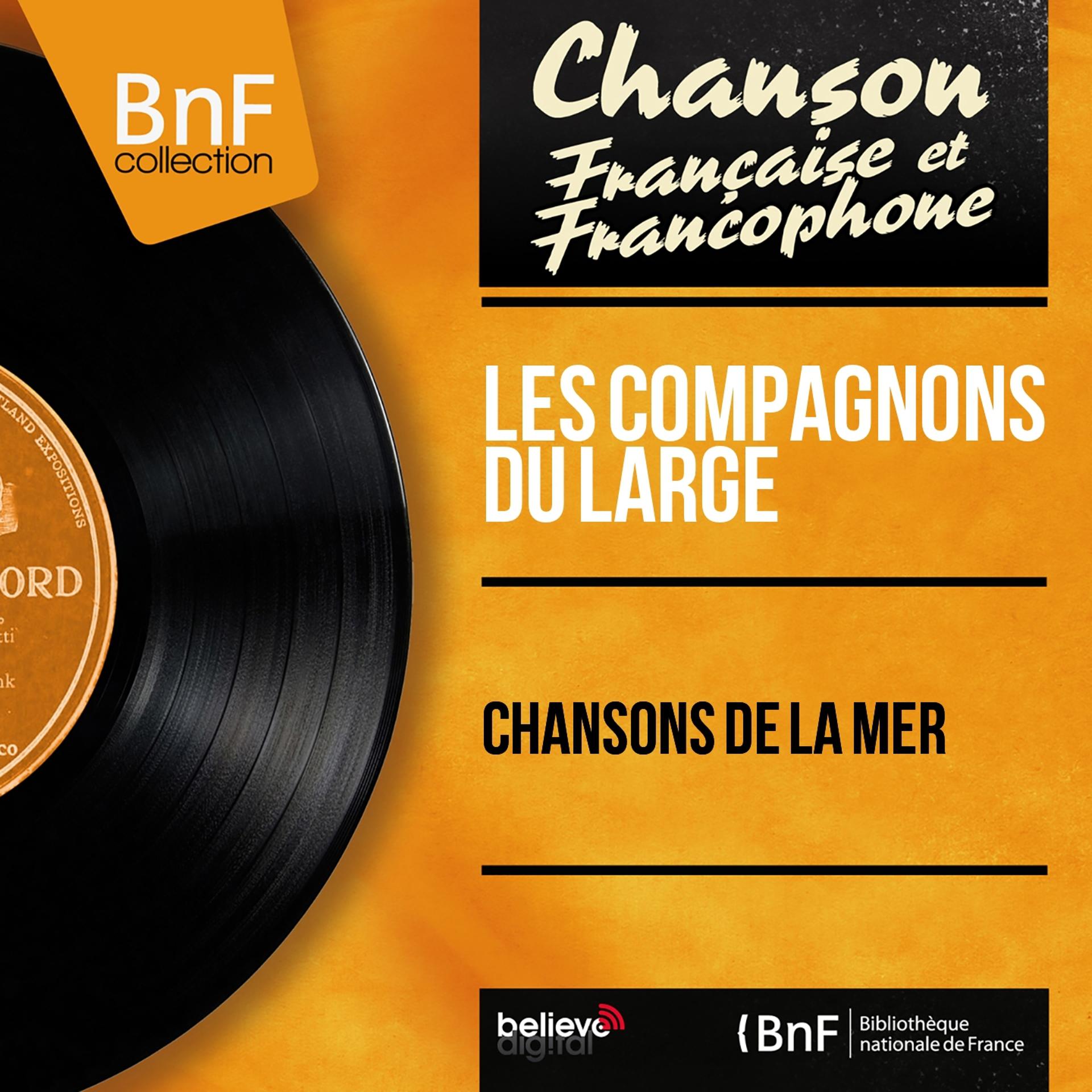 Постер альбома Chansons de la mer (Mono version)
