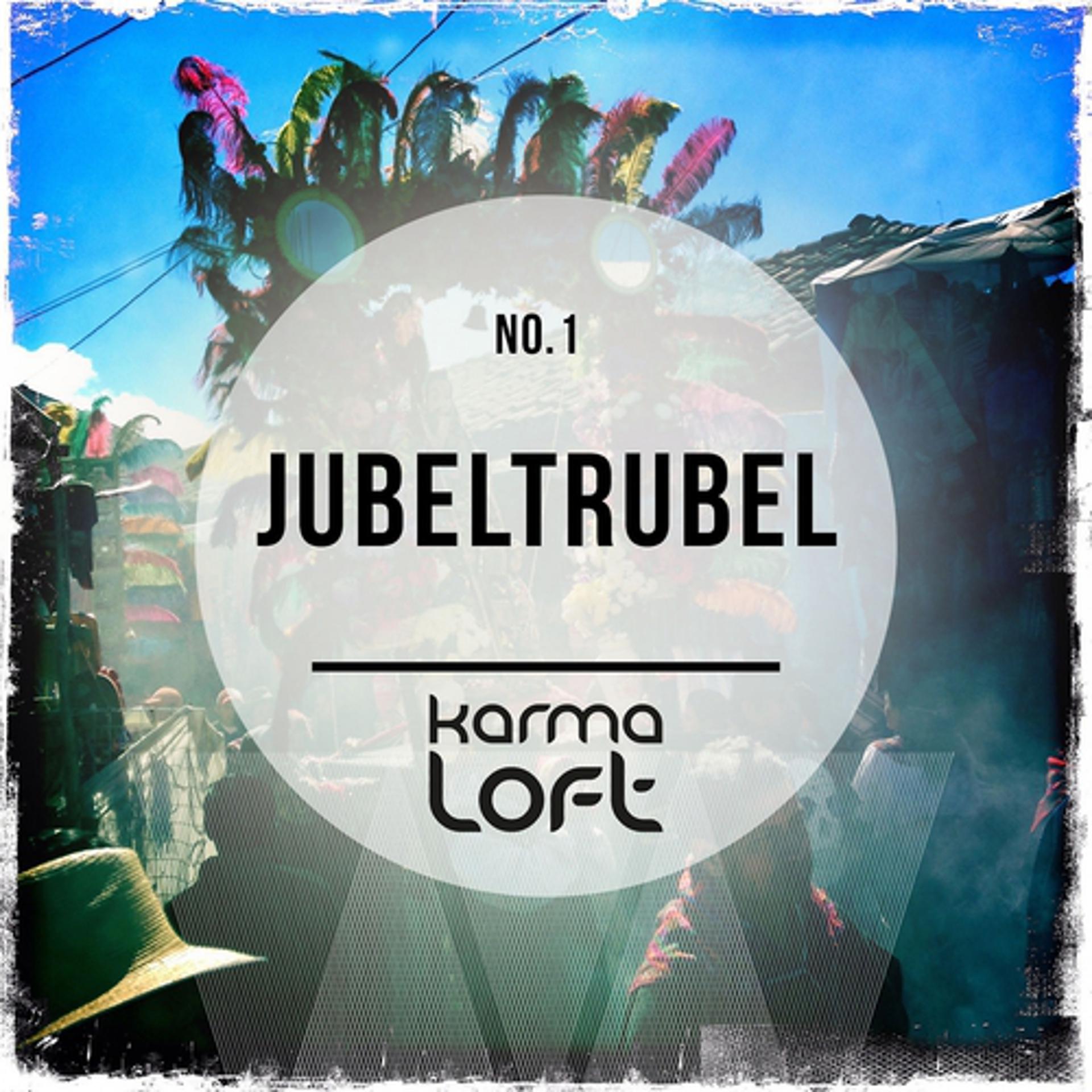 Постер альбома Jubeltrubel