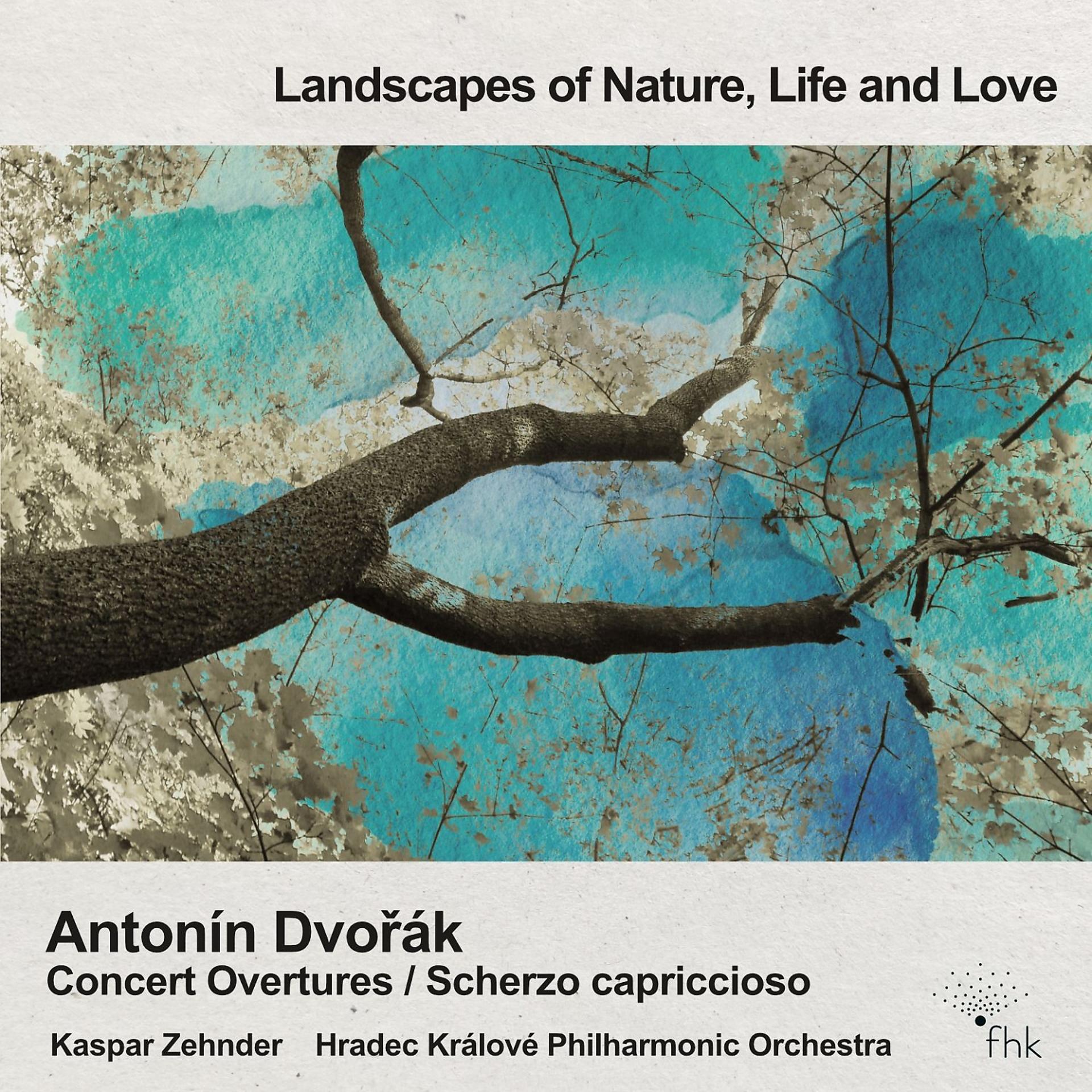 Постер альбома Concert Overtures, Scherzo capriccioso. Landscapes of Nature, Life and Love