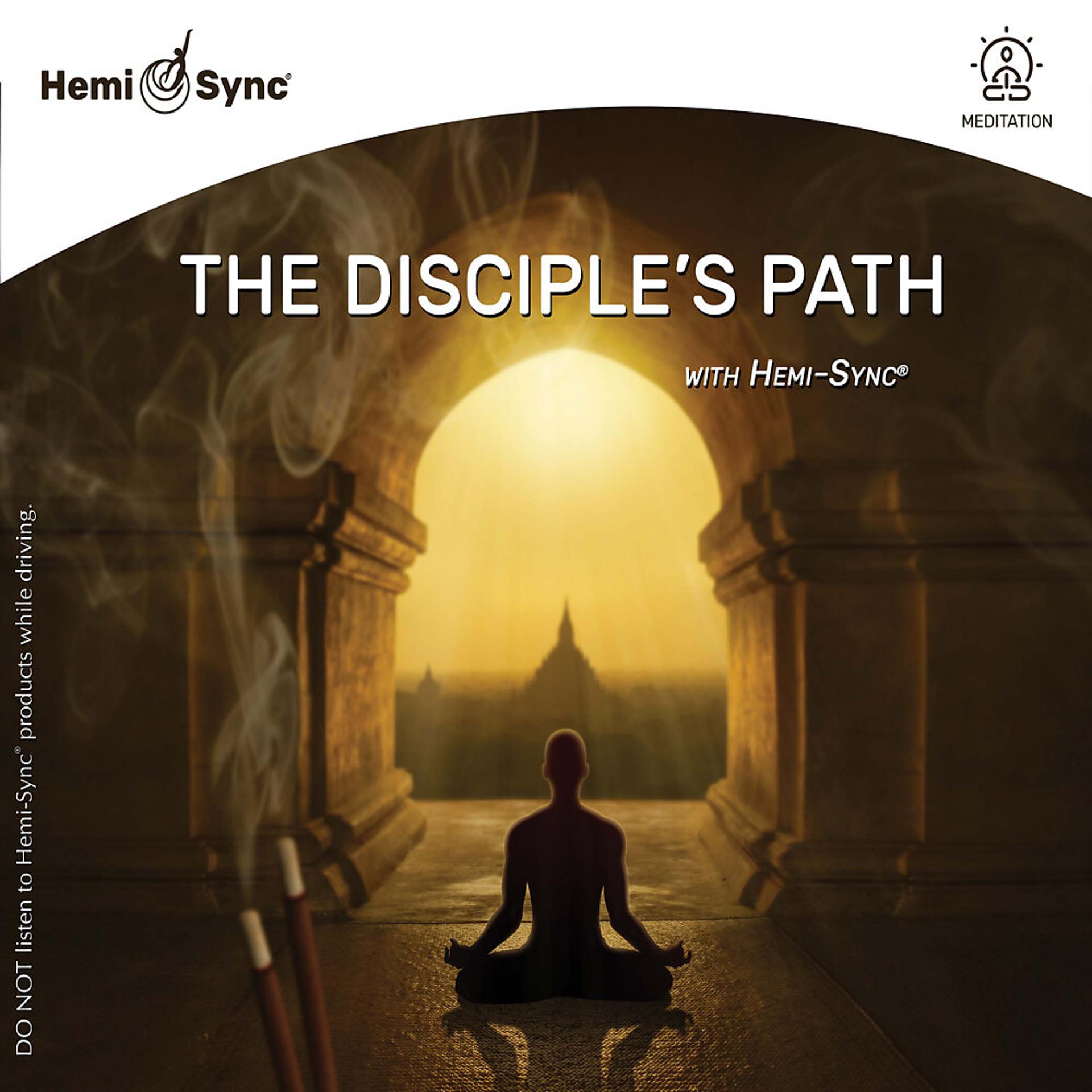 Постер альбома The Disciple’s Path with Hemi-Sync®