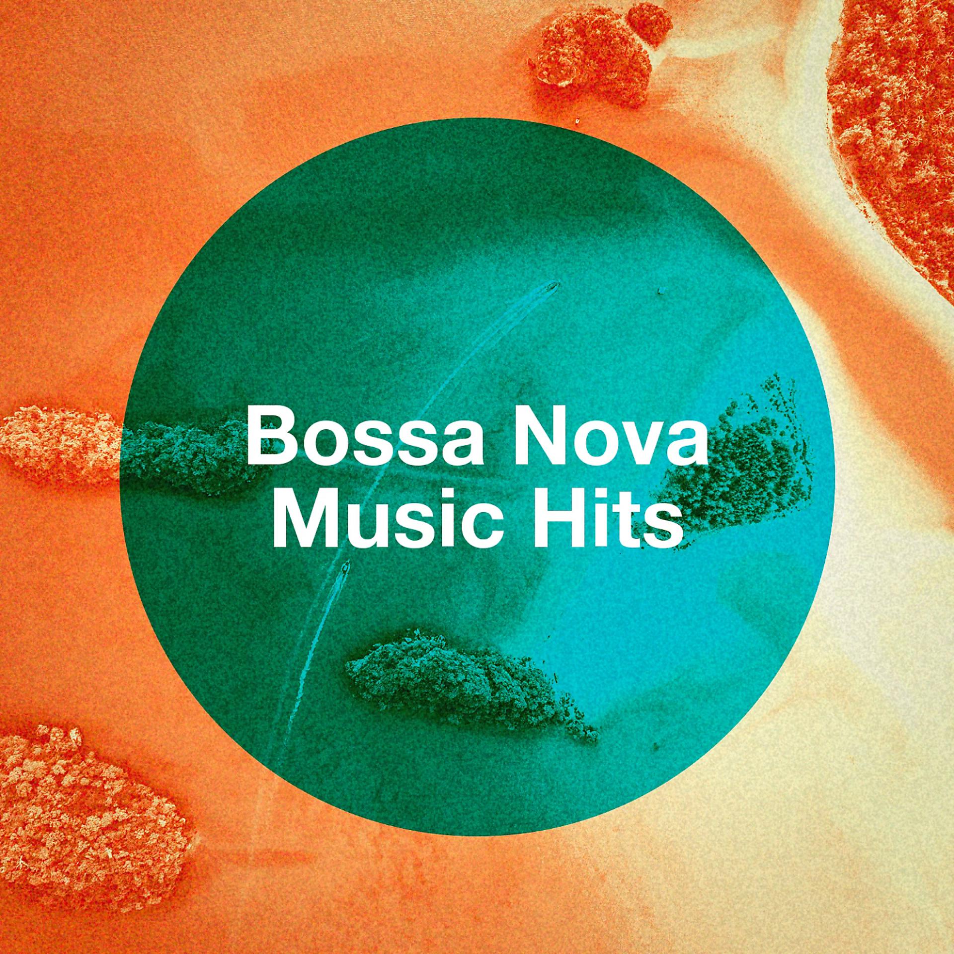 Постер альбома Bossa Nova Music Hits