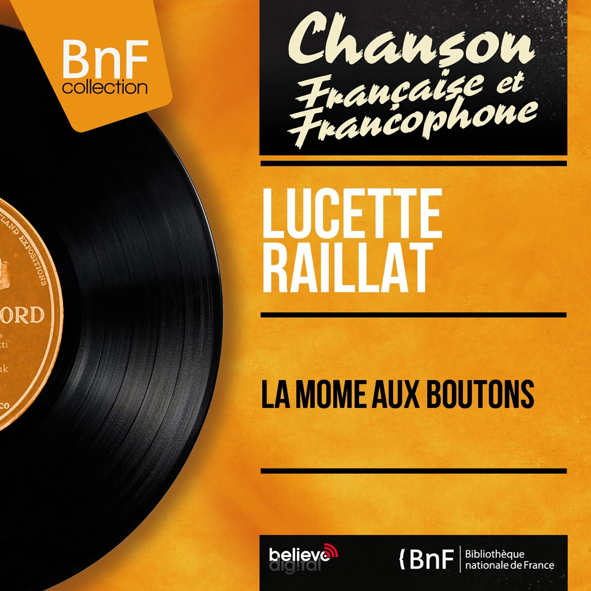 Постер альбома La môme aux boutons (Mono Version)