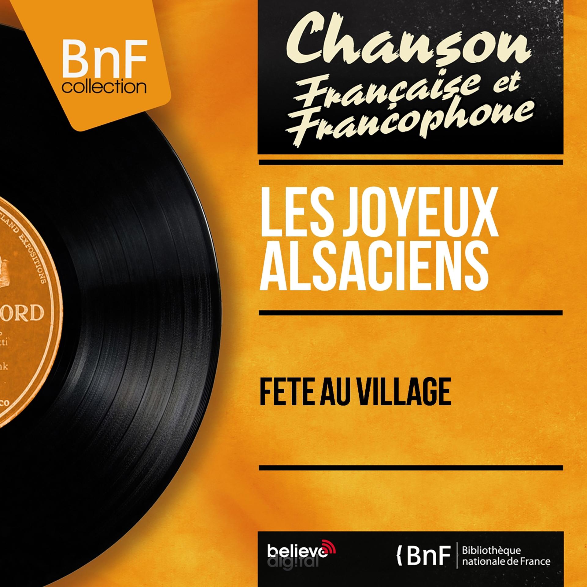Постер альбома Fête au village (Mono version)