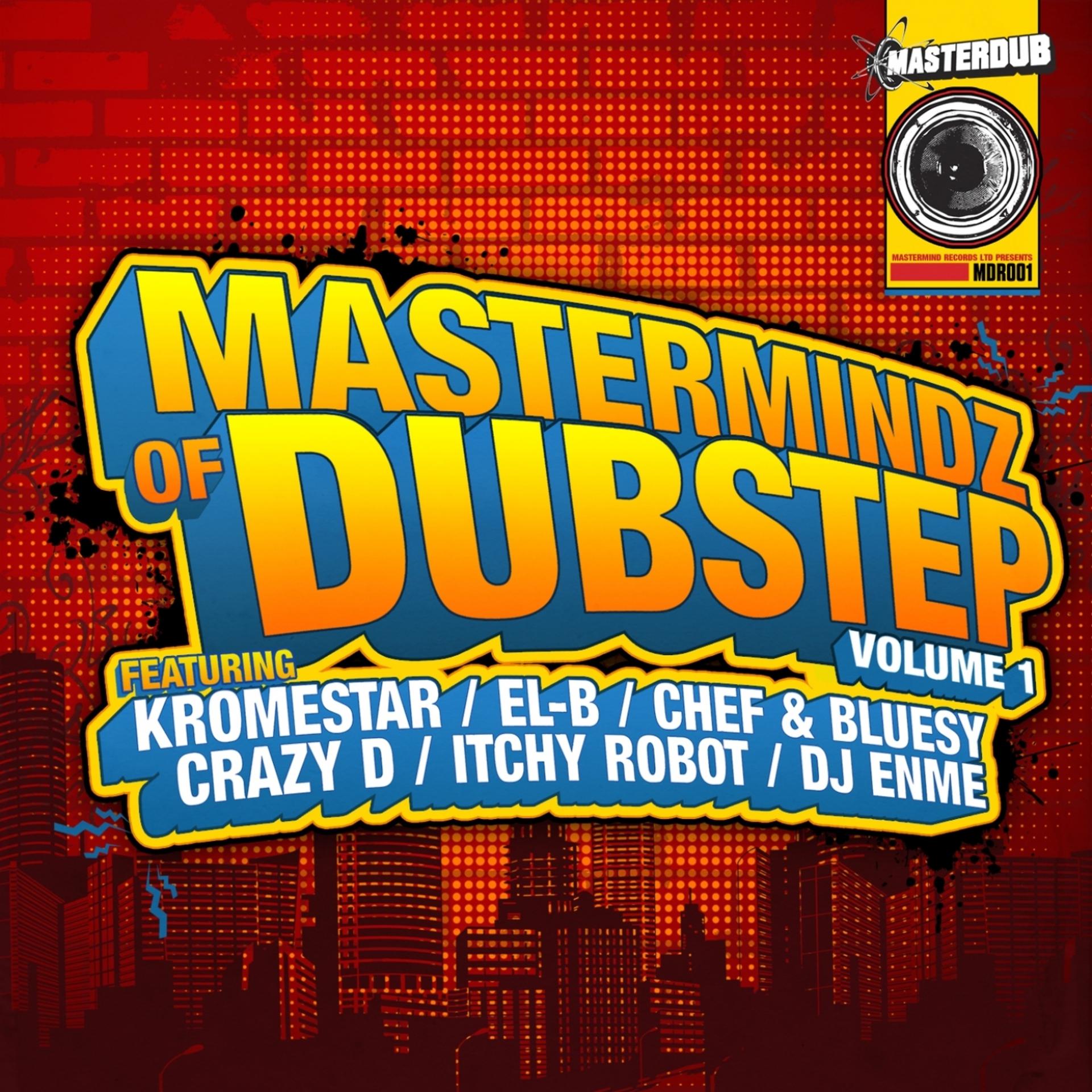 Постер альбома Mastermindz of Dubstep, Vol. 1