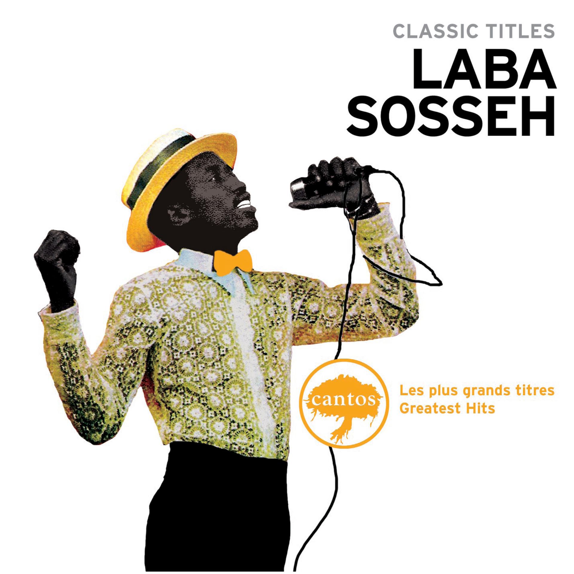 Постер альбома Classic Titles: Laba Sosseh