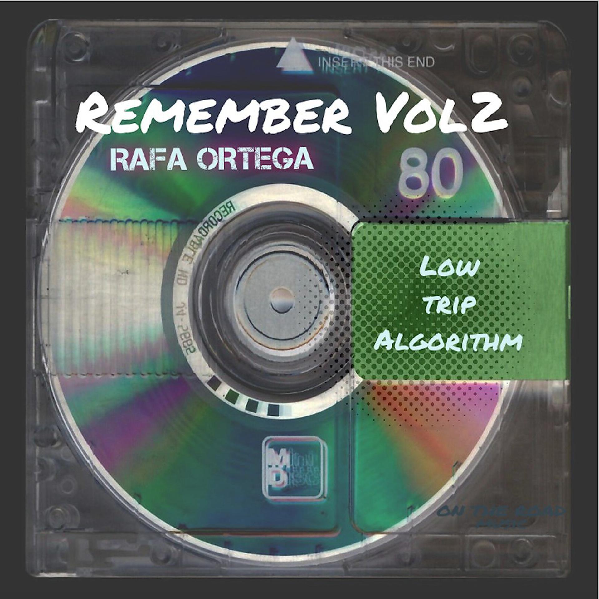 Постер альбома Remember, Vol. 2
