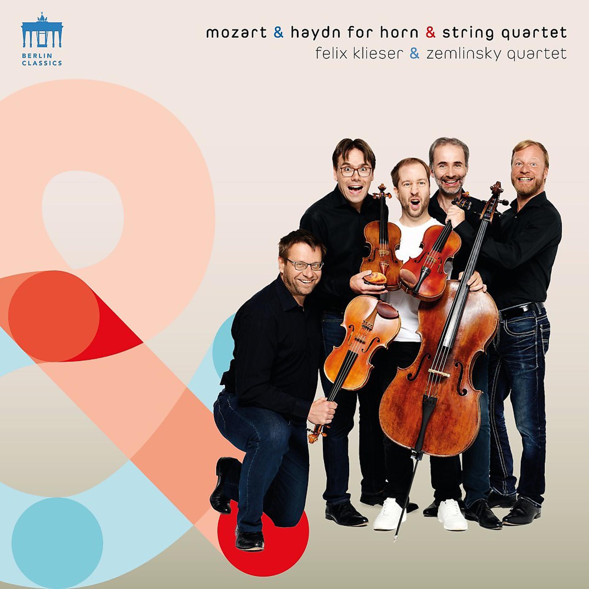 Постер альбома Mozart & Haydn for Horn & String Quartet