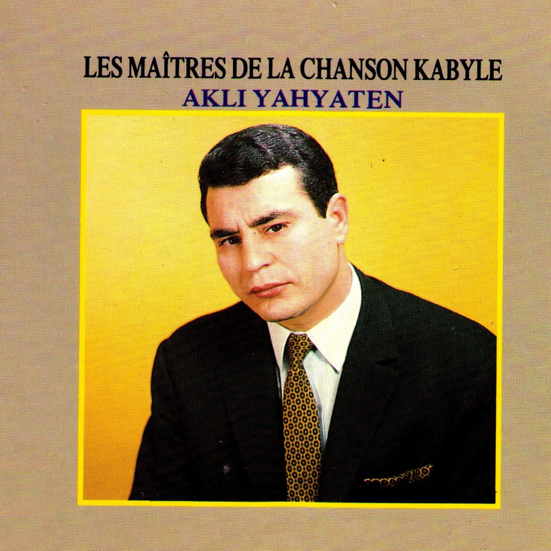 Постер альбома Les maîtres de la chanson kabyle