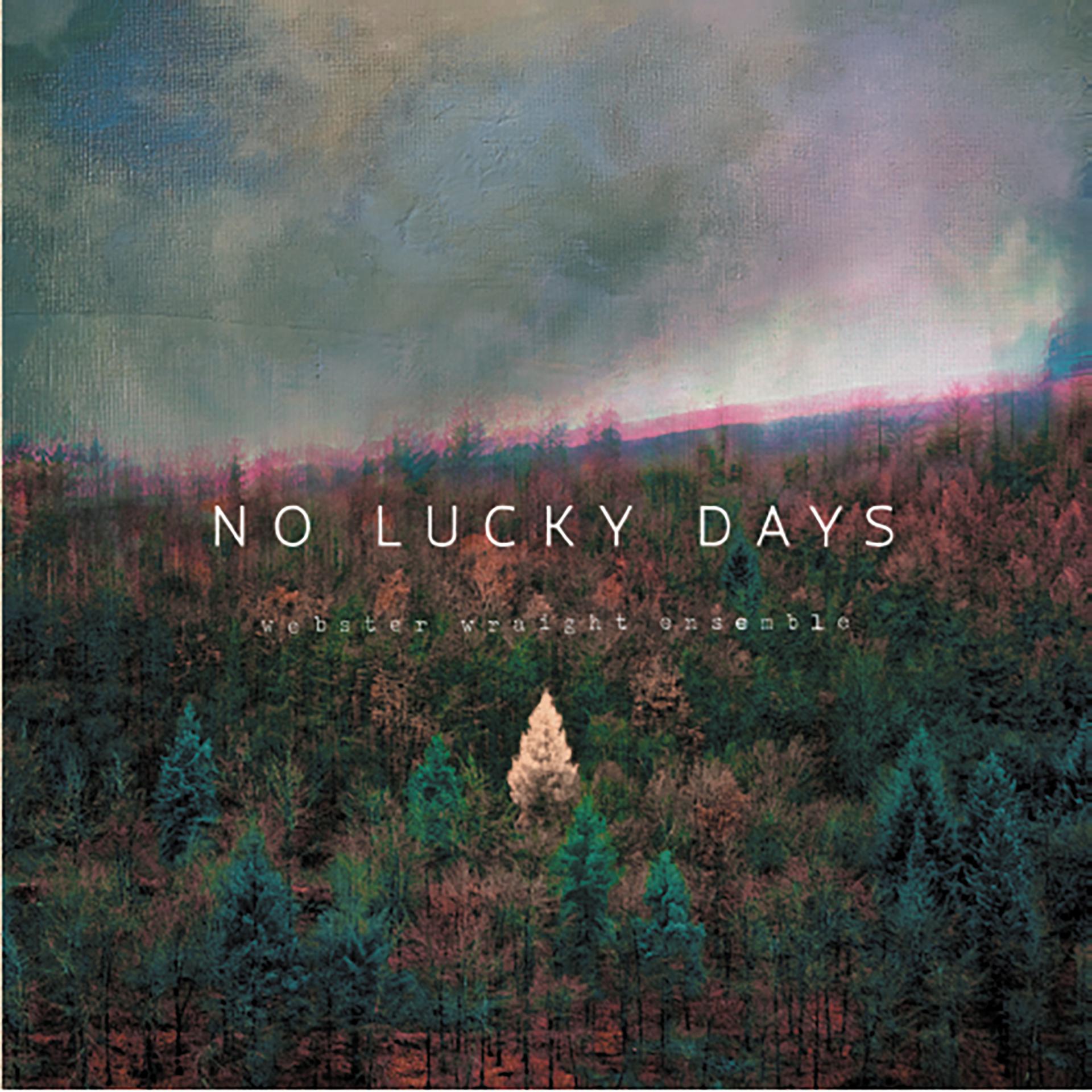 Постер альбома No Lucky Days