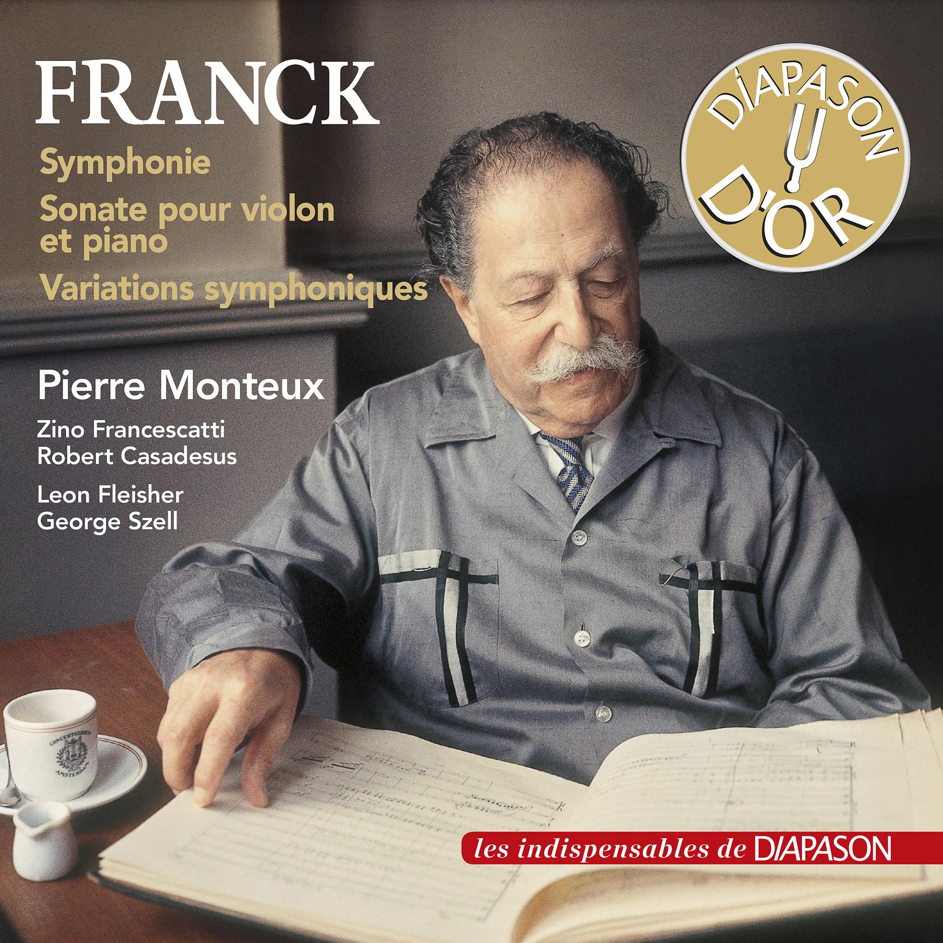 Постер альбома Franck: Symphonie, Sonate pour violon et piano & Variations symphoniques (Les indispensables de Diapason)