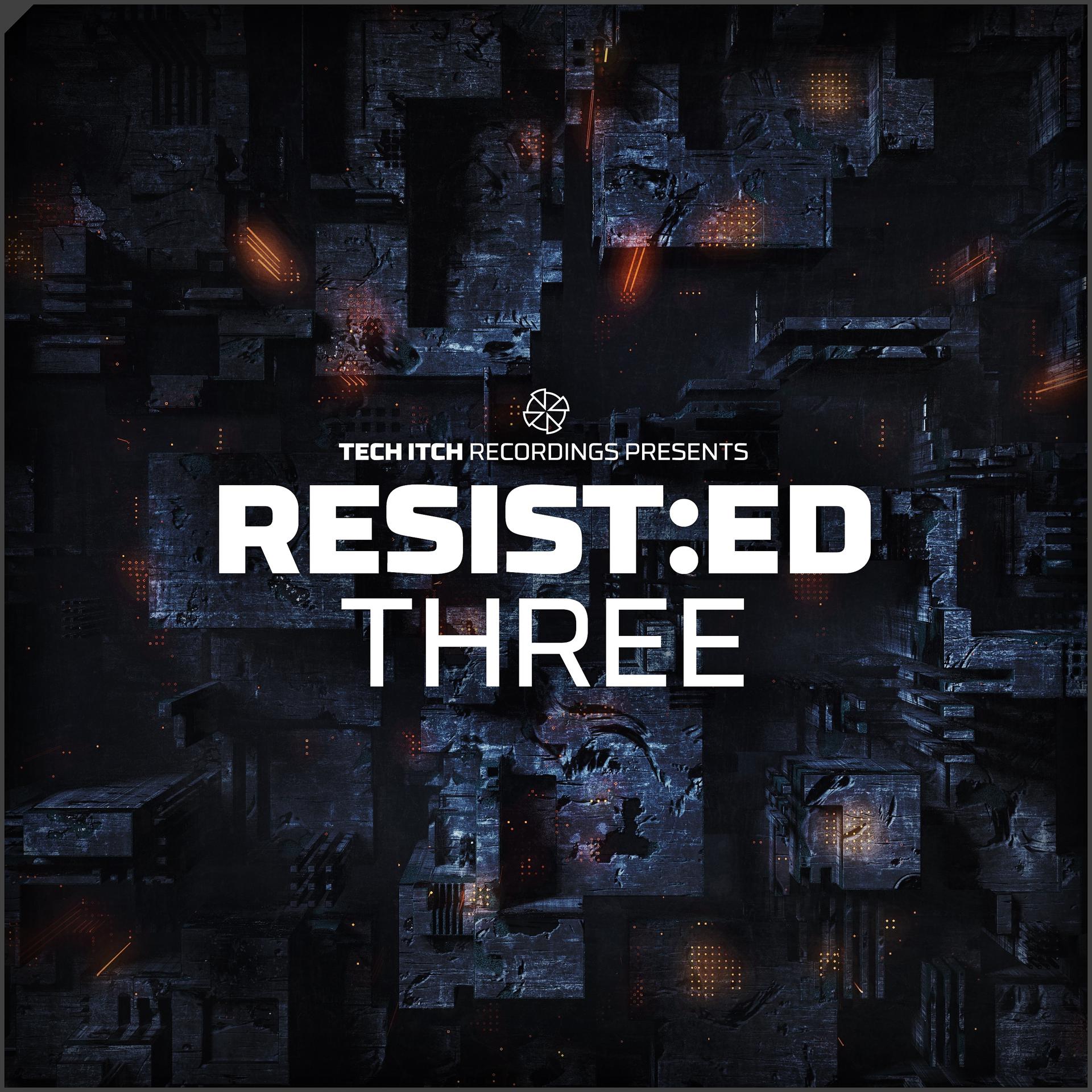 Постер альбома RESIST:ED THREE