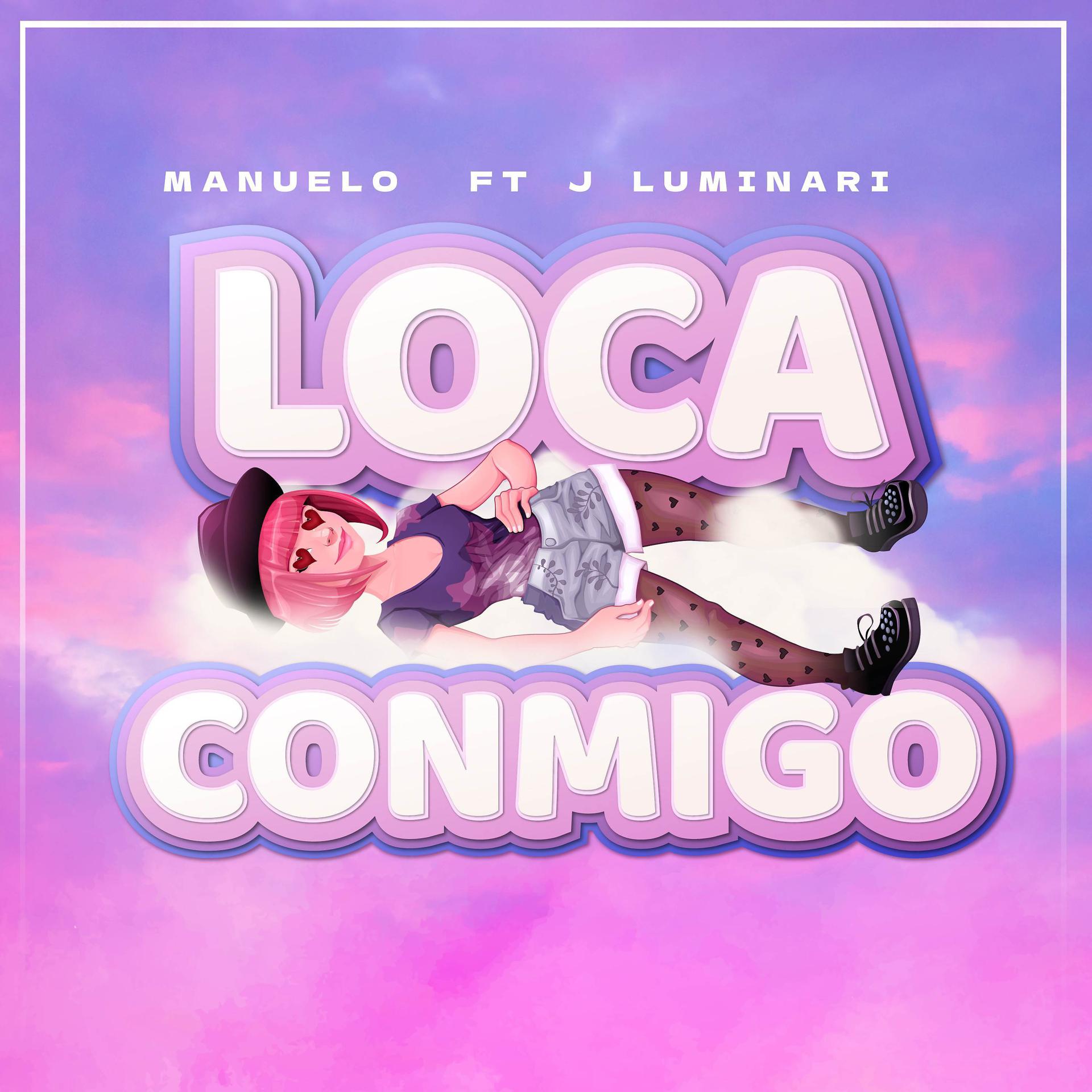 Постер альбома Loca Conmigo