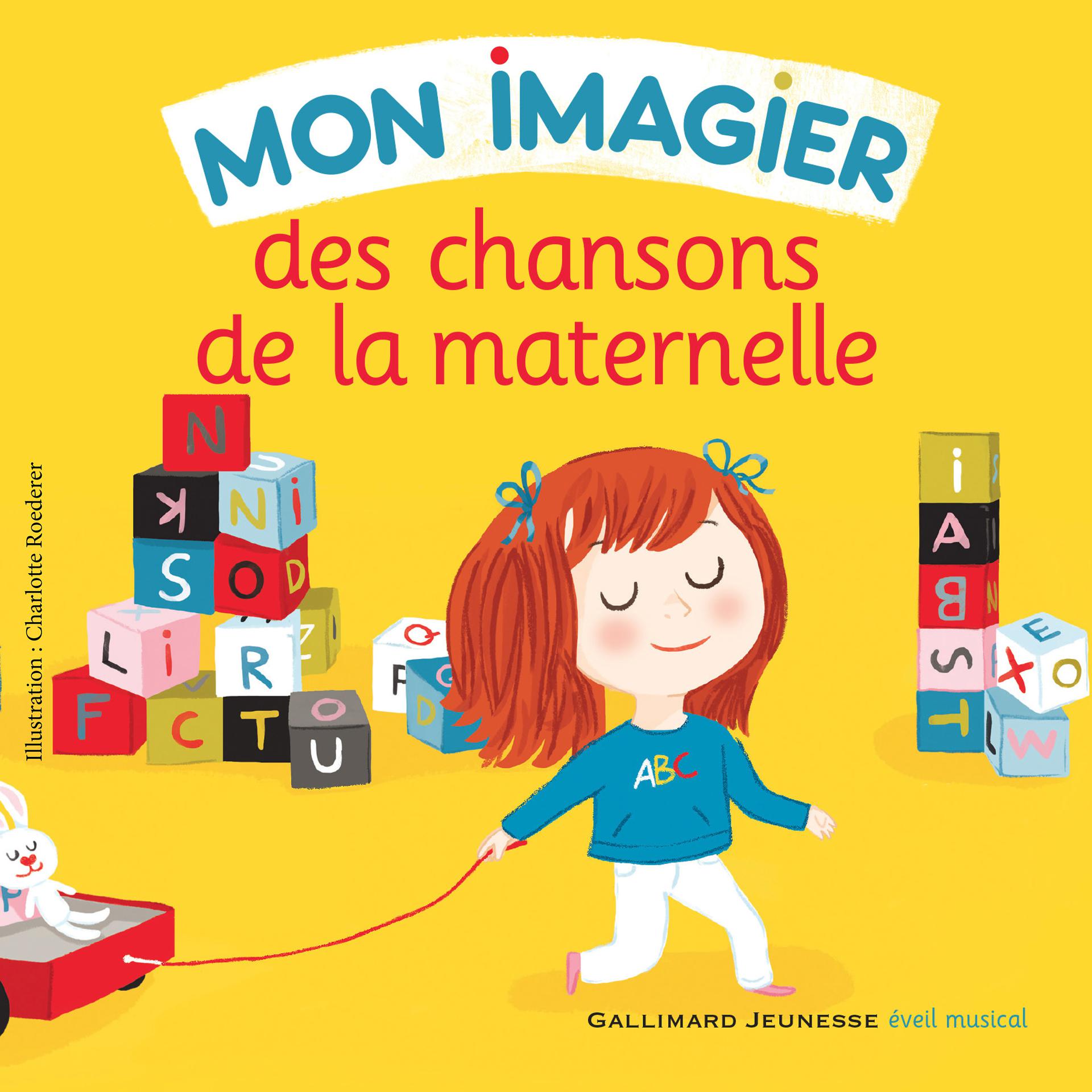Постер альбома Mon imagier des chansons de la maternelle