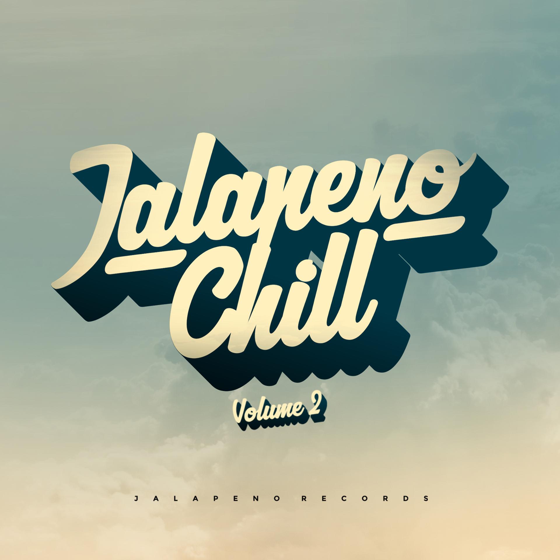 Постер альбома Jalapeno Chill, Vol. 2
