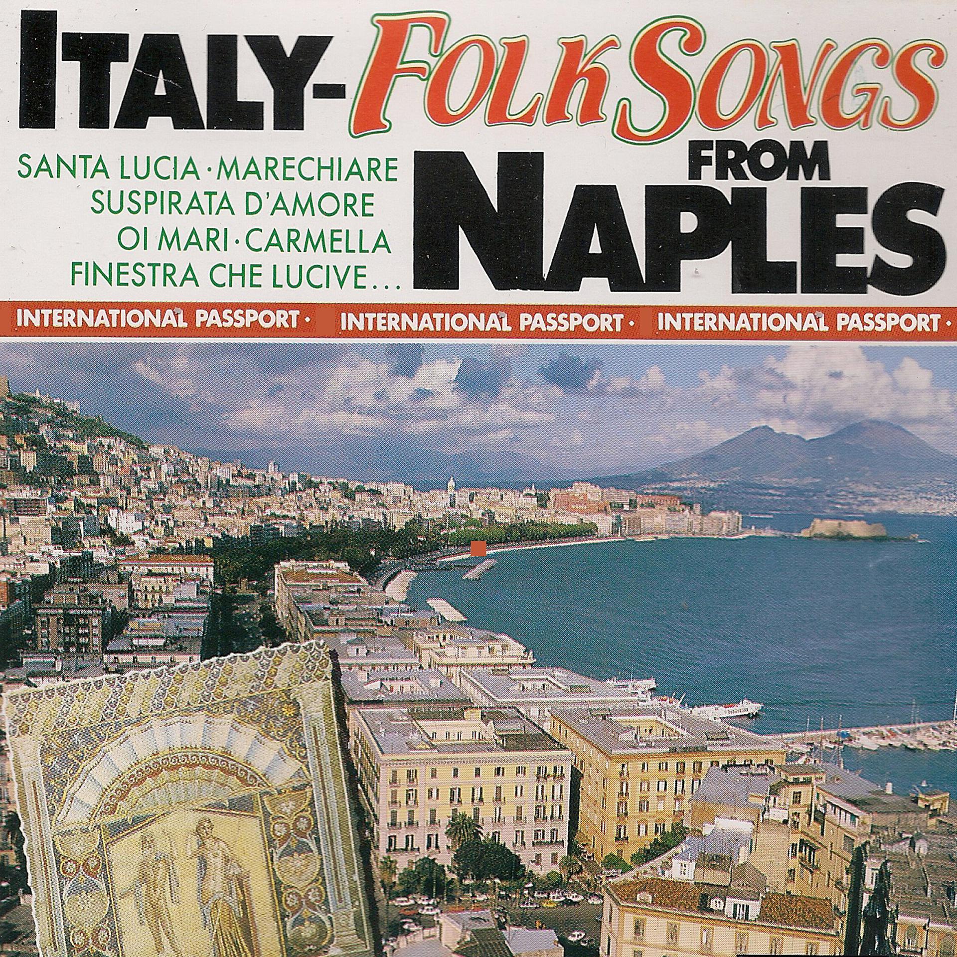 Постер альбома Italy: Folk Songs from Naples