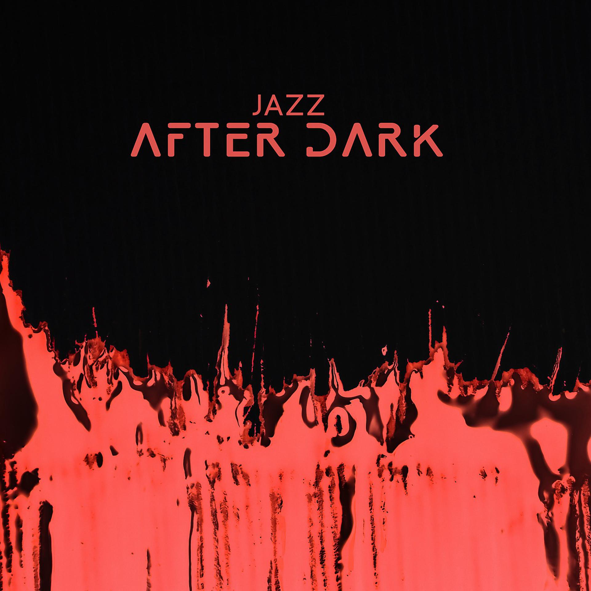 Постер альбома Jazz After Dark