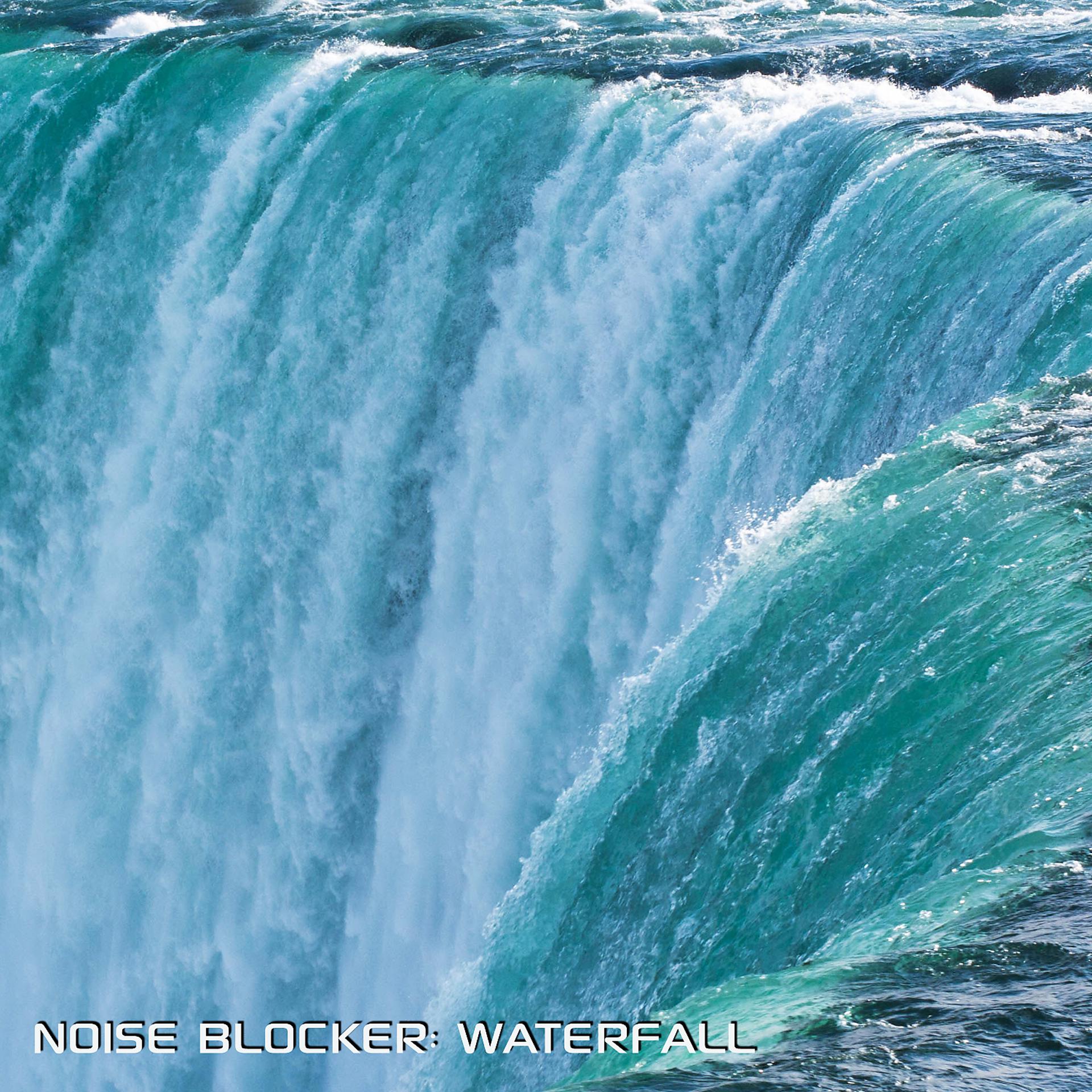 Постер альбома Noise Blocker: Waterfall (feat. Discovery Nature Sound, White Noise Soundscapes, White Noise Sleep Sounds, Water White Noise, Soothing Nature Sounds & Sounds Nature)