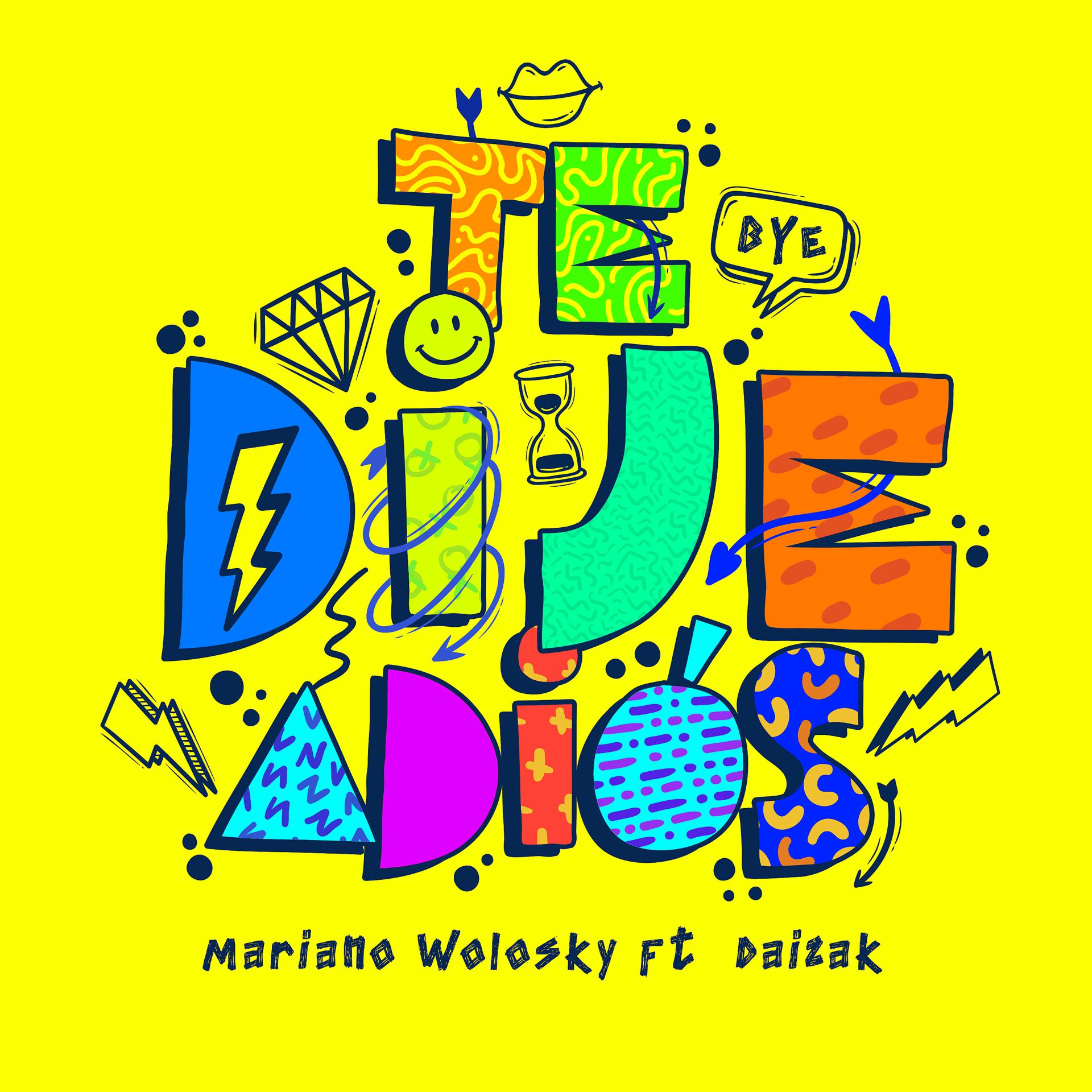Постер альбома Te Dije Adiós